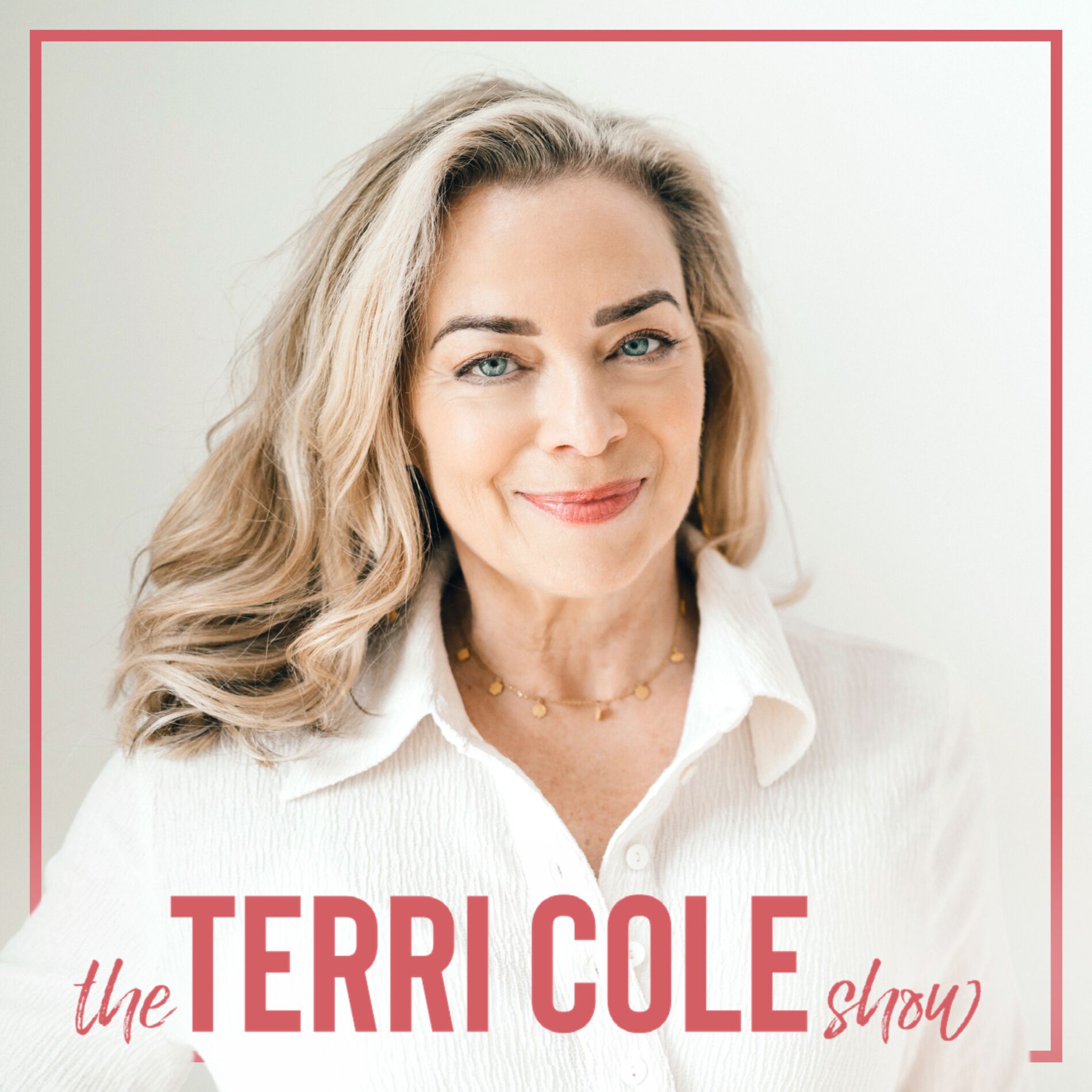 Show cover of The Terri Cole Show
