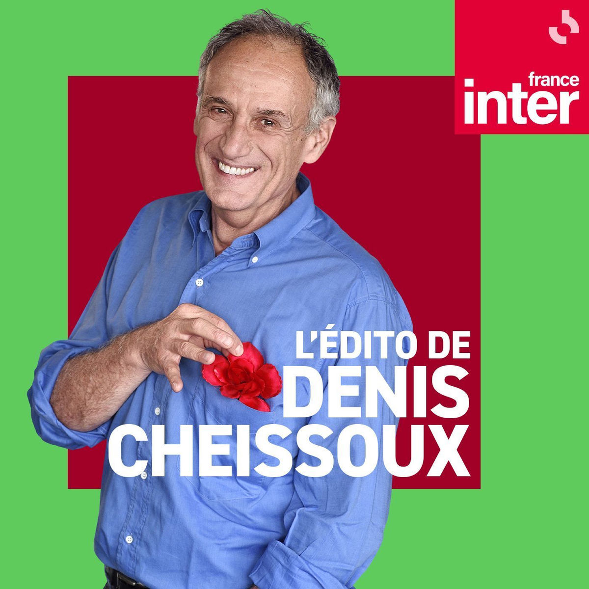 Show cover of L'Édito de Denis Cheissoux