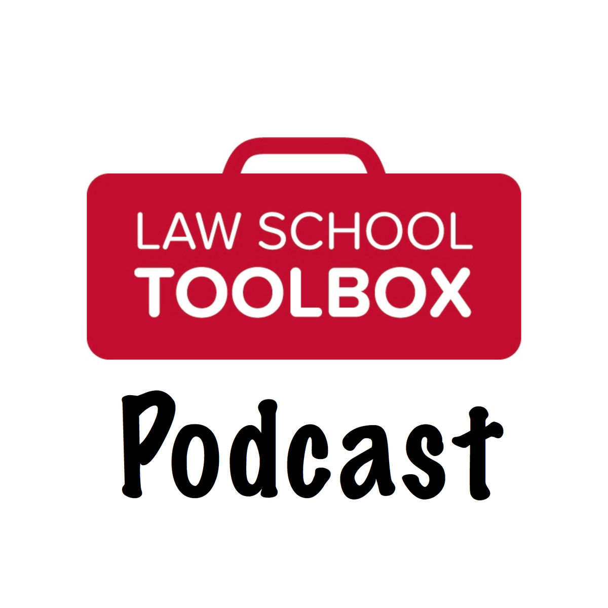 Show cover of The Law School Toolbox Podcast: Tools for Law Students from 1L to the Bar Exam, and Beyond