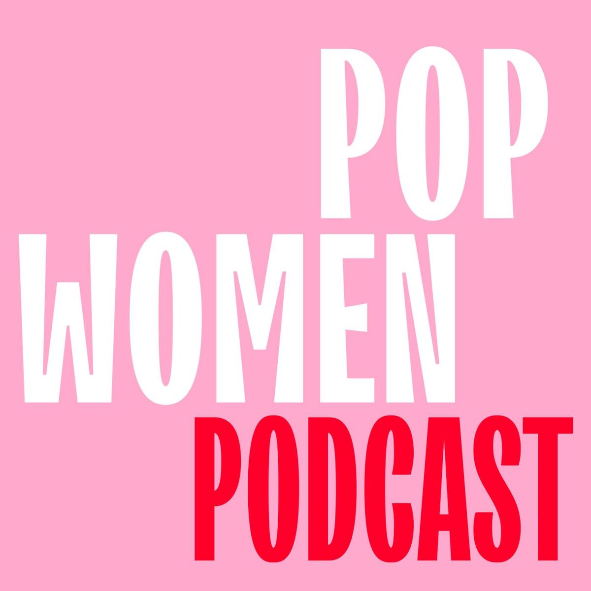 Show cover of POP WOMEN PODCAST