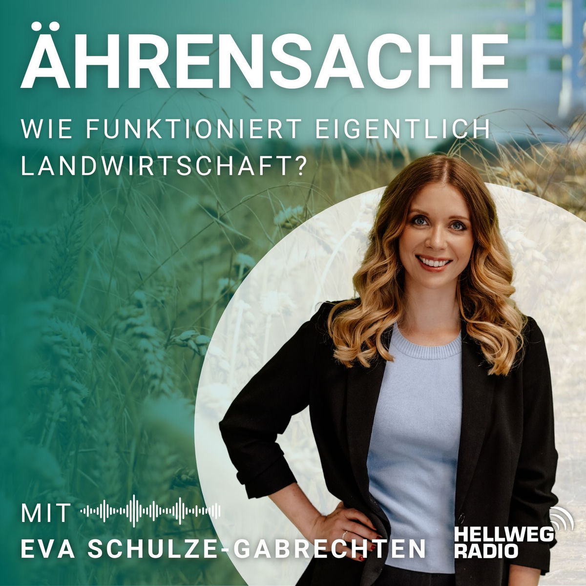Show cover of Ährensache – Wie funktioniert eigentlich Landwirtschaft?