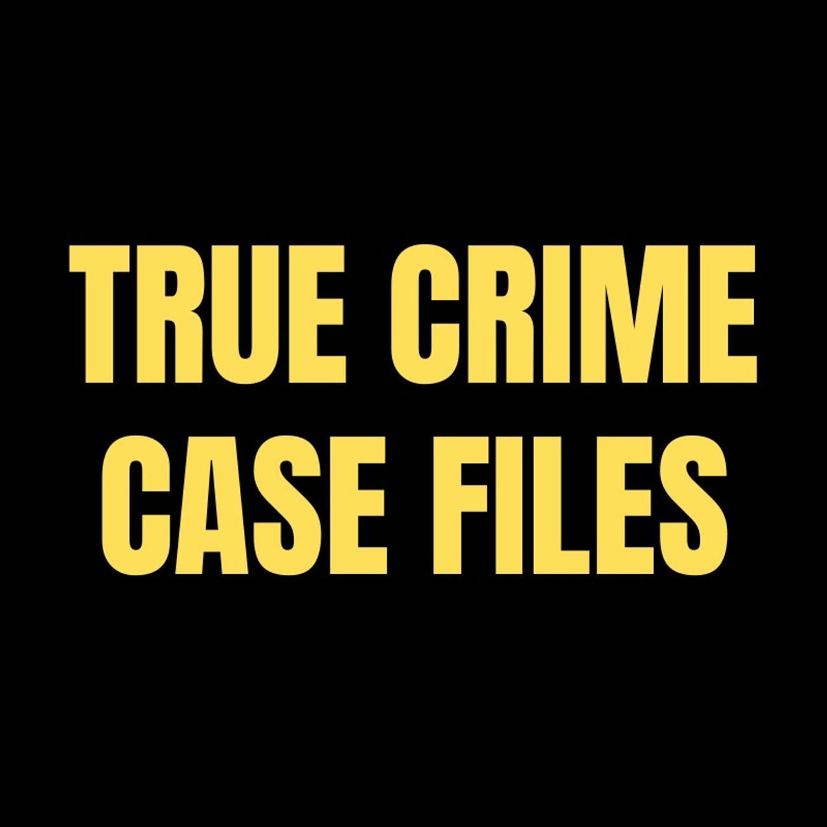 Show cover of True Crime Case Files