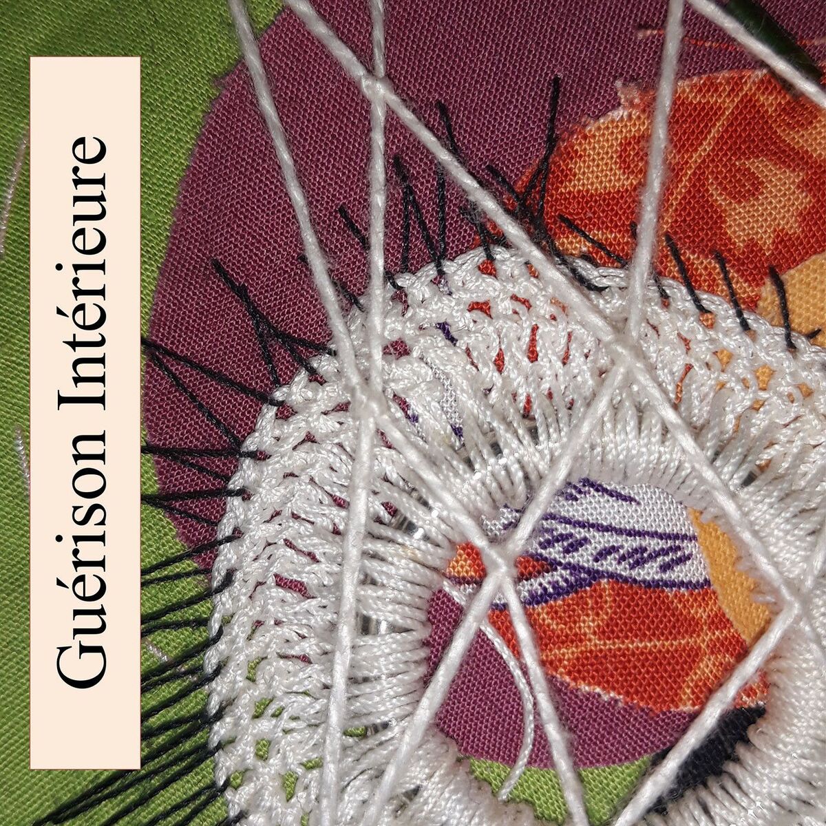 Show cover of Guérison Intérieure ou comment nourrir notre rappot à la vie pour développer toute la magie de l'instant