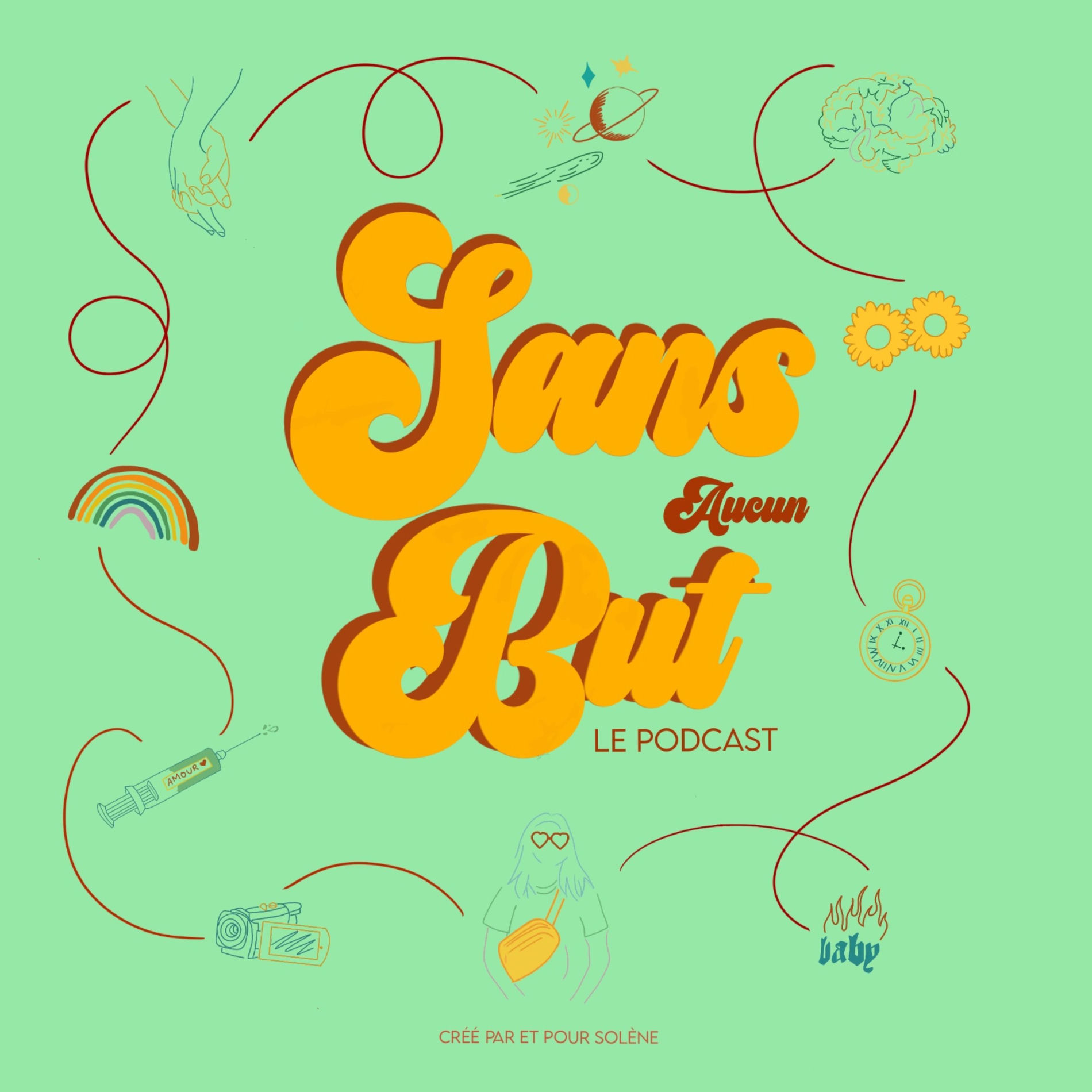 Show cover of Sans Aucun But