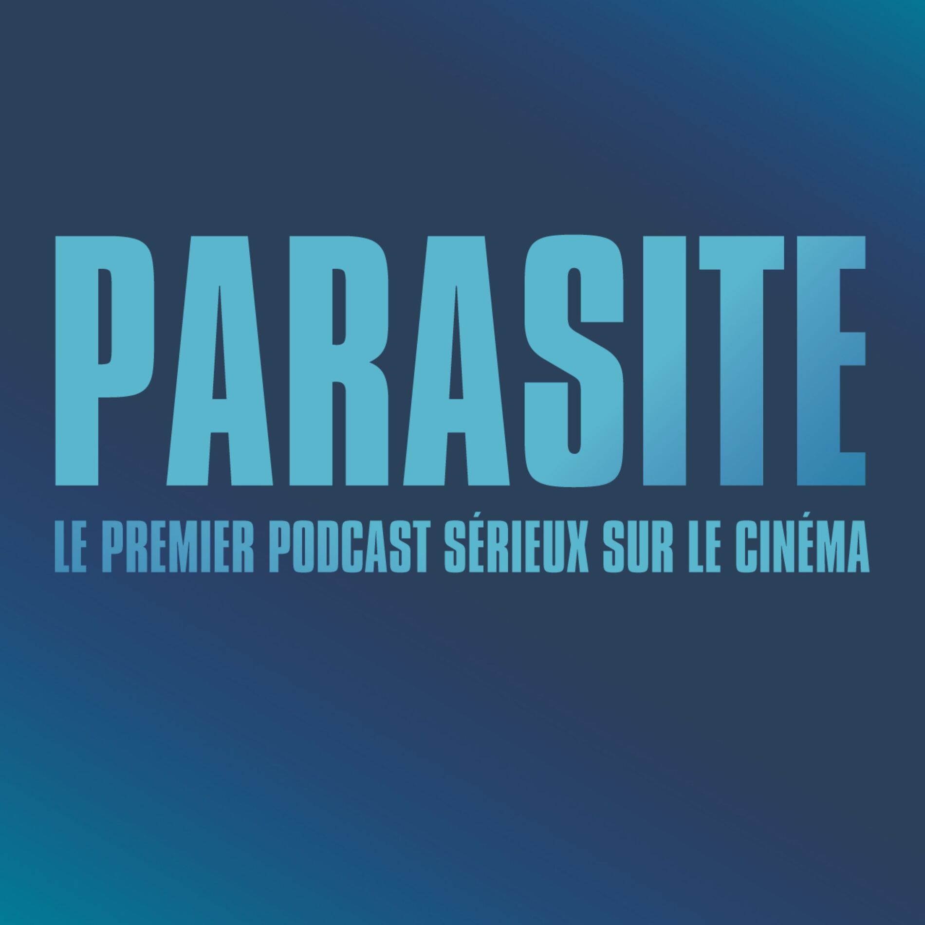 Show cover of Parasite : le podcast ciné
