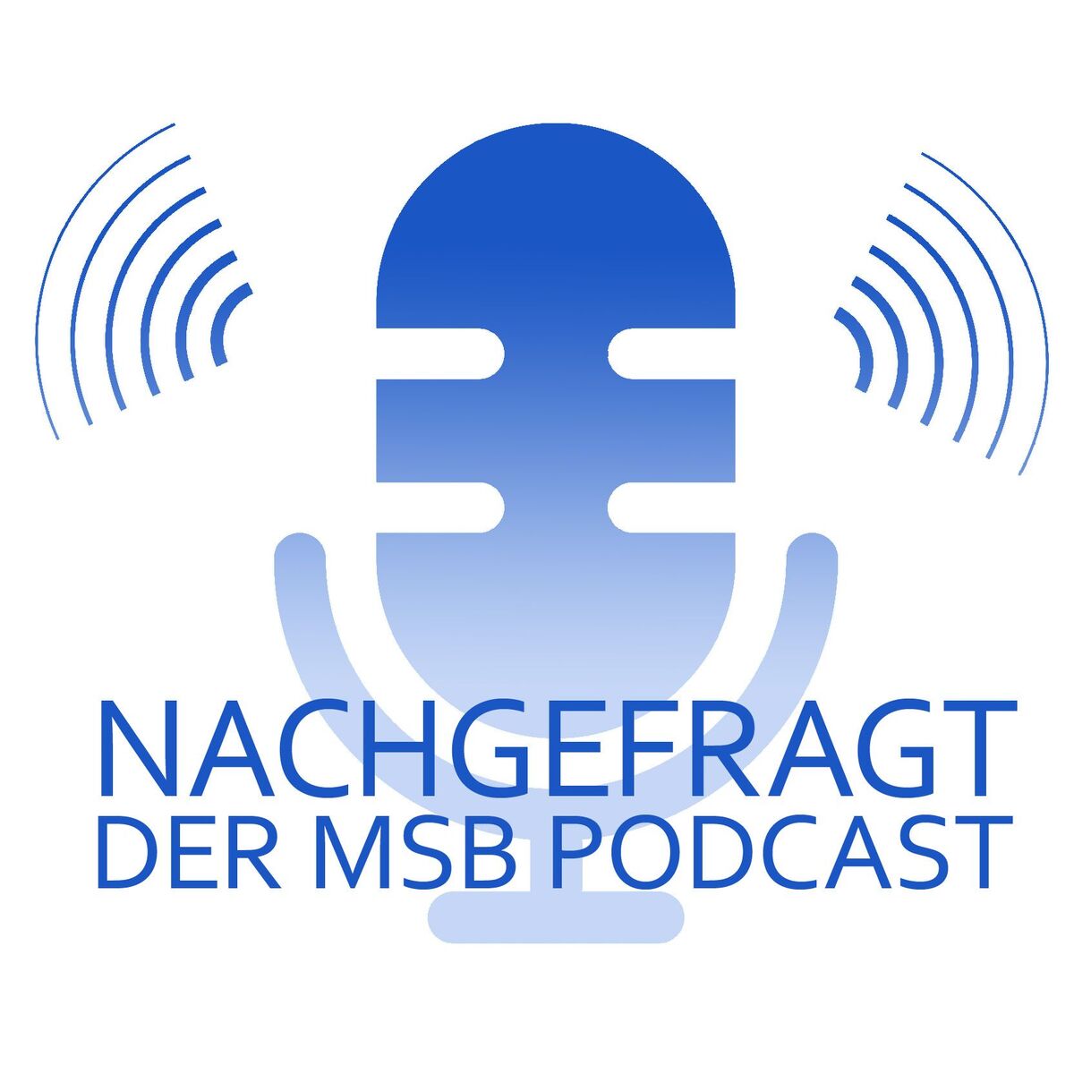 Show cover of Nachgefragt - Der MSB Podcast
