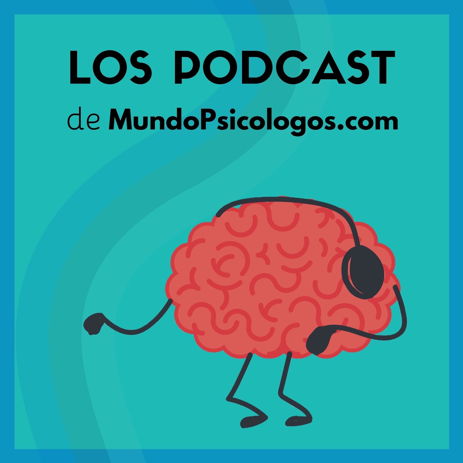 Show cover of Psicología y Bienestar | El Podcast de MundoPsicologos.com
