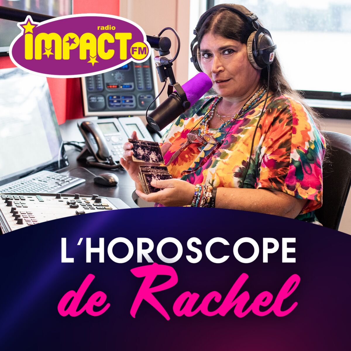Show cover of L'Horoscope de Rachel - Impact FM