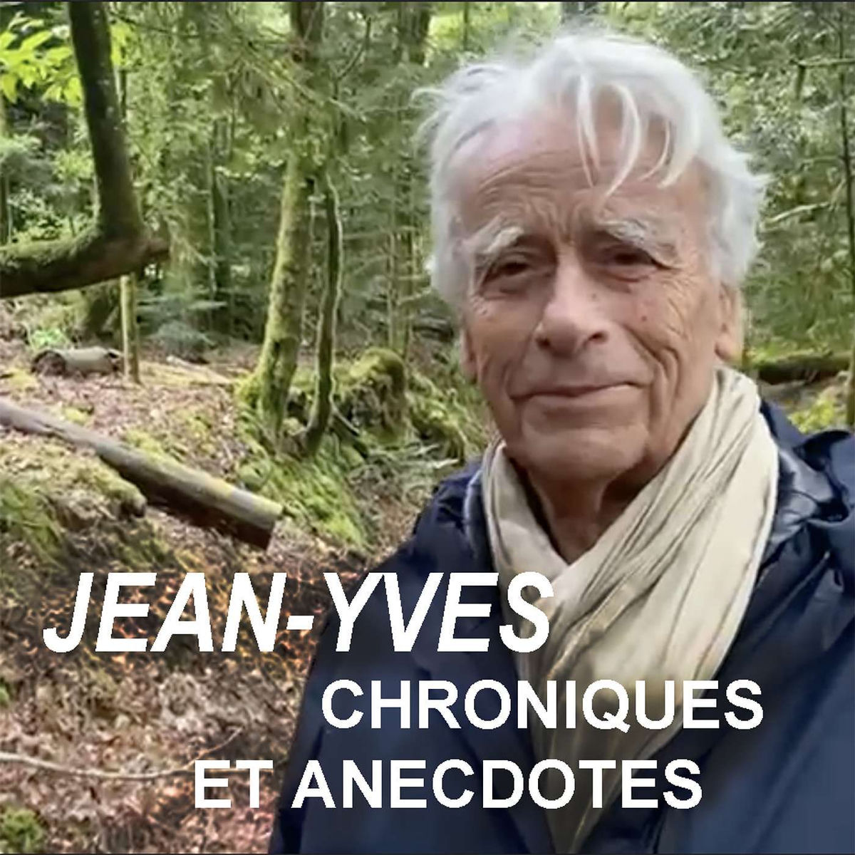 Show cover of Jean-Yves, Chroniques et Anecdotes