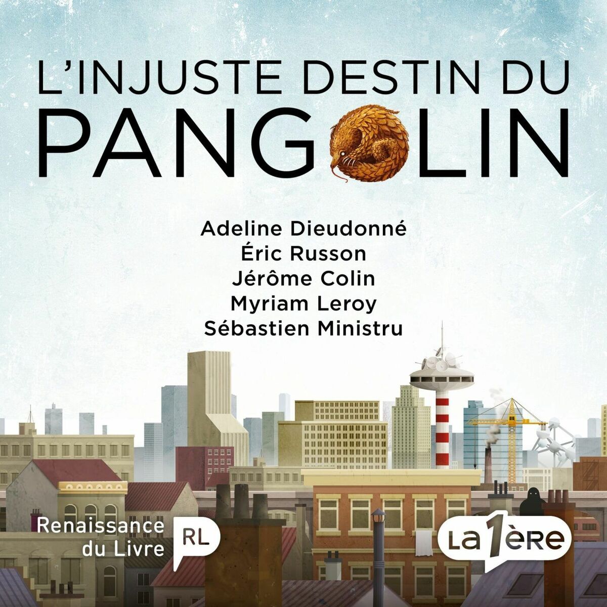 Show cover of L'injuste destin du pangolin