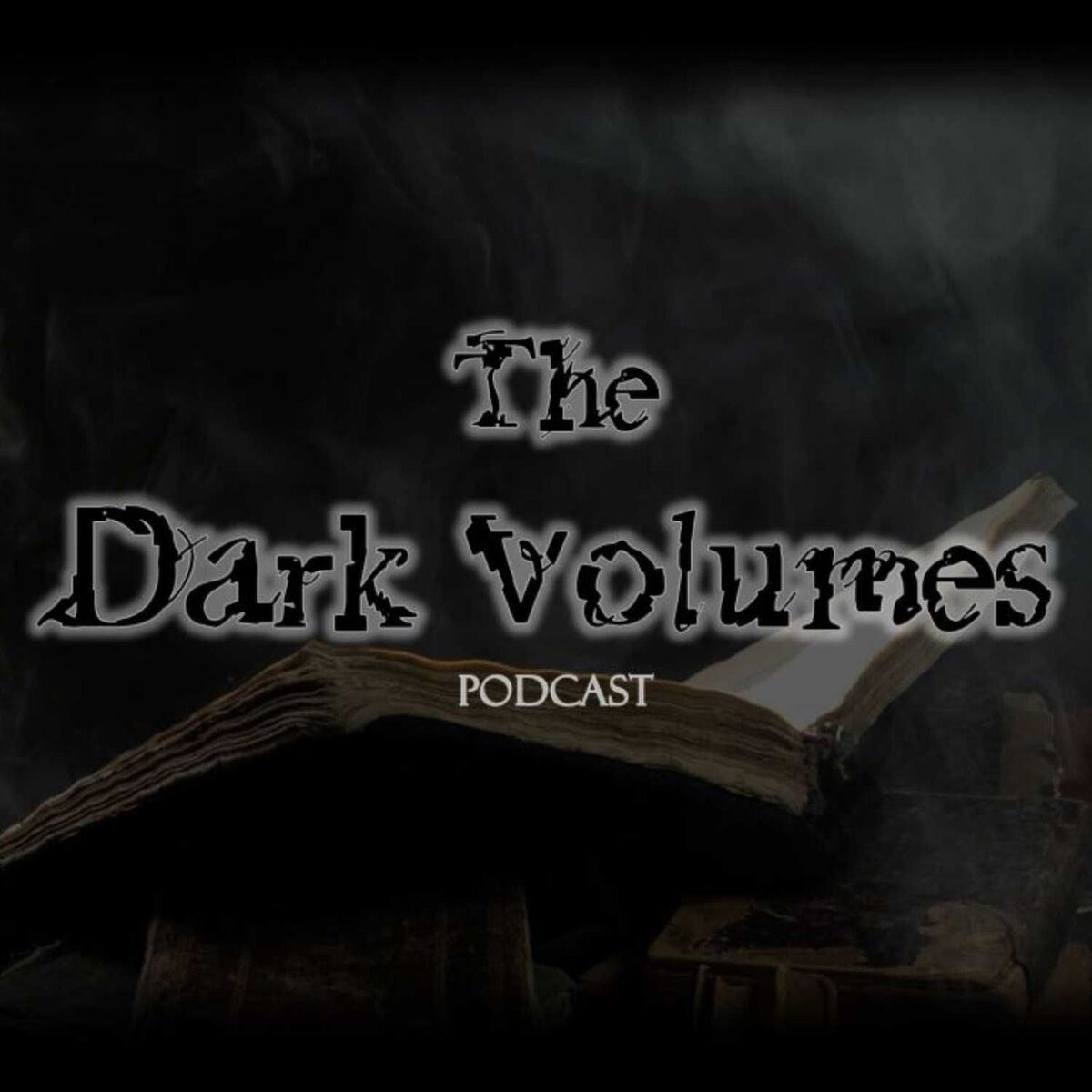 Show cover of The Dark Volumes Podcast
