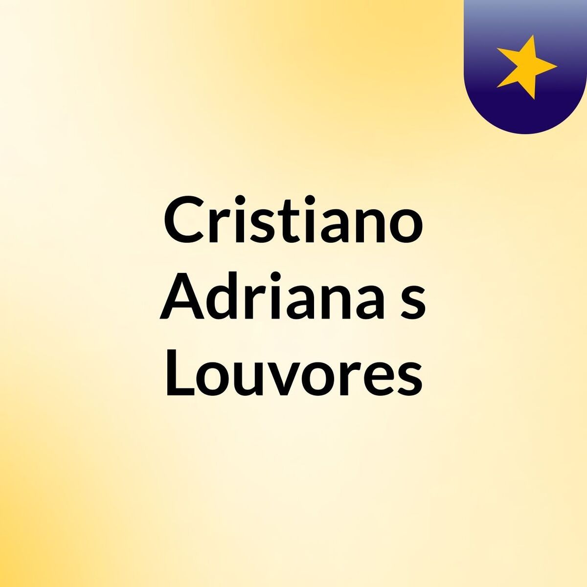 Show cover of Cristiano Adriana's Louvores