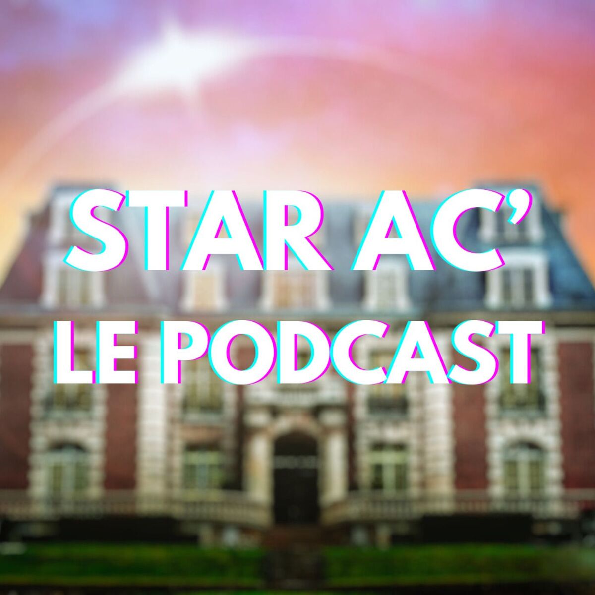 Show cover of La star ac' podcast
