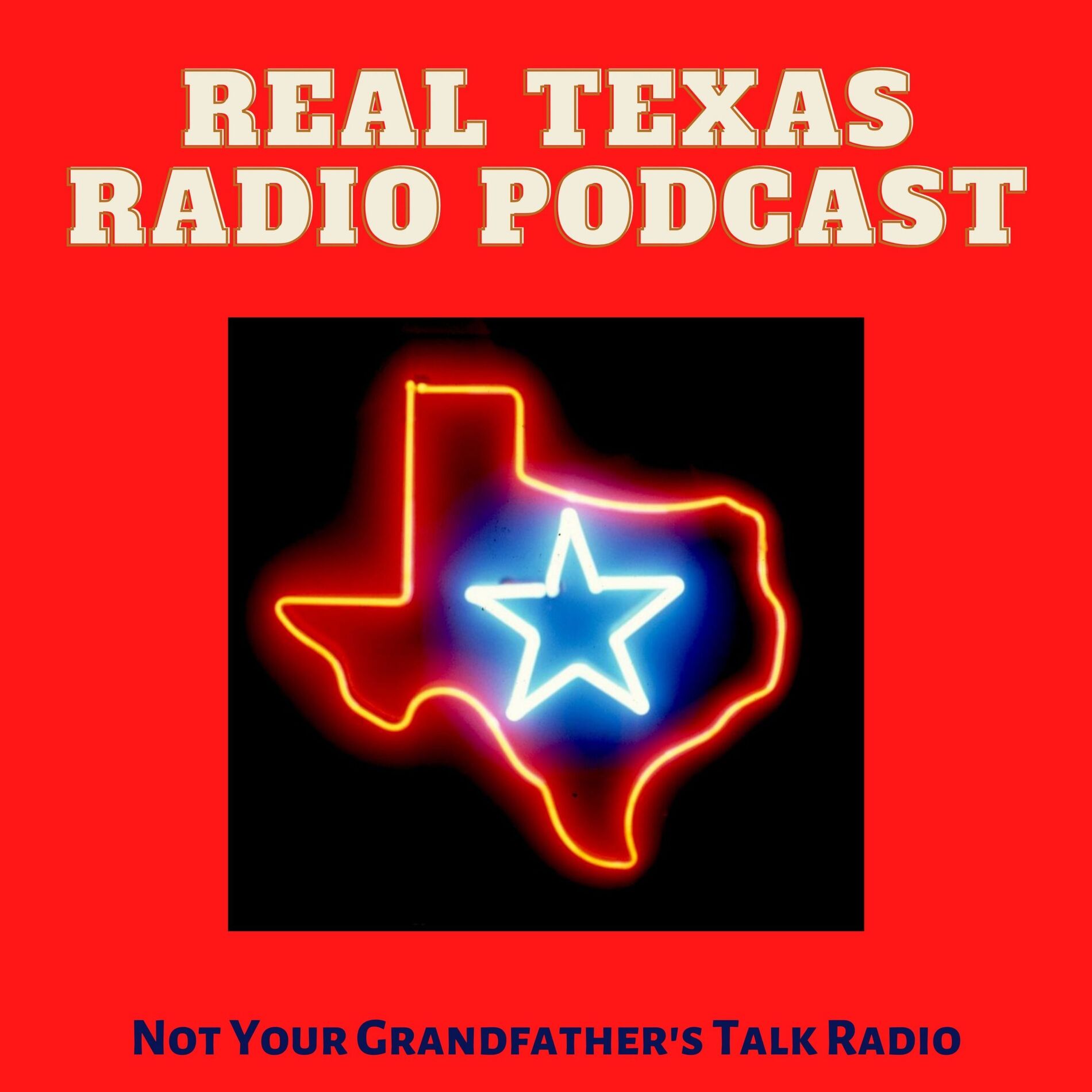 Show cover of Real Texas Radio Podcast