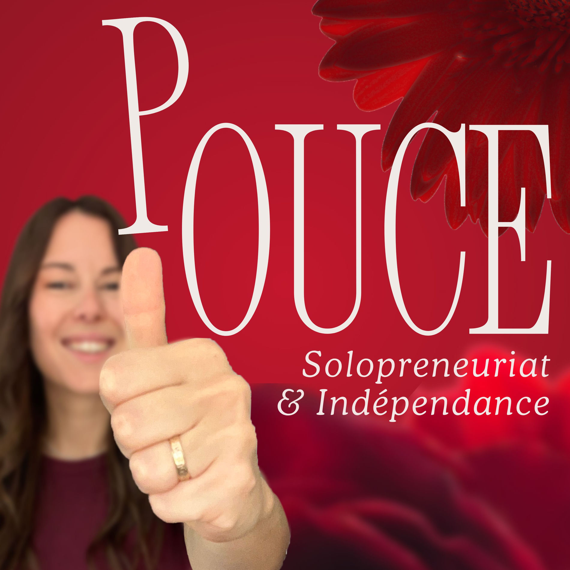 Show cover of Pouce - Solopreneuriat et indépendance