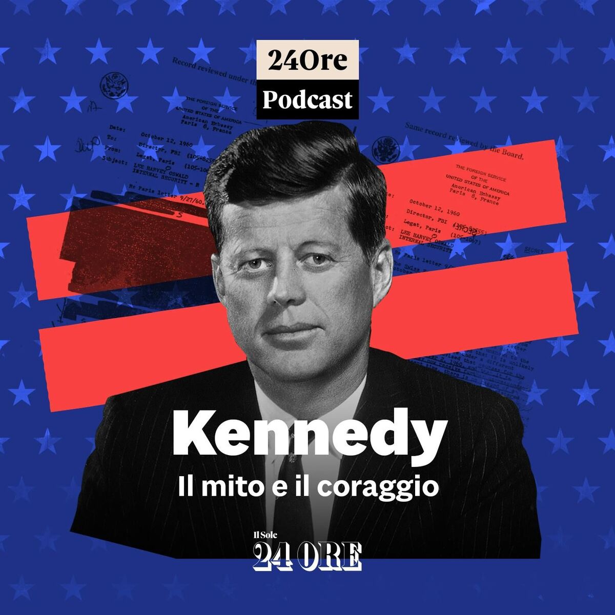 Show cover of Kennedy: il mito e il coraggio