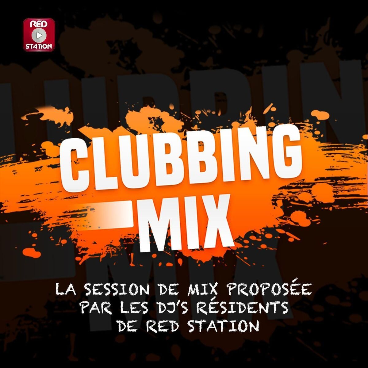 Show cover of Clubbing Mix by RED Station