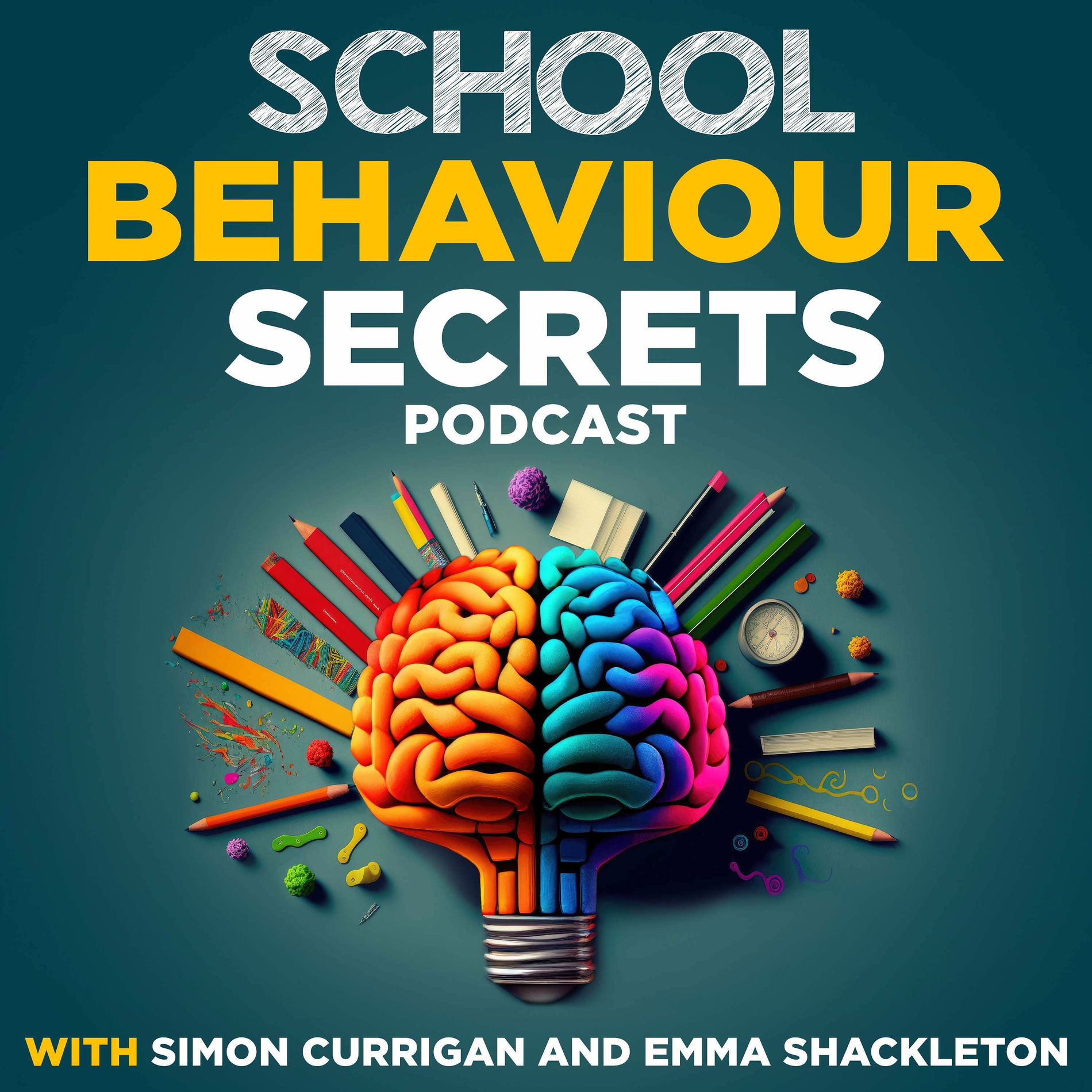Show cover of School Behaviour Secrets with Simon Currigan and Emma Shackleton
