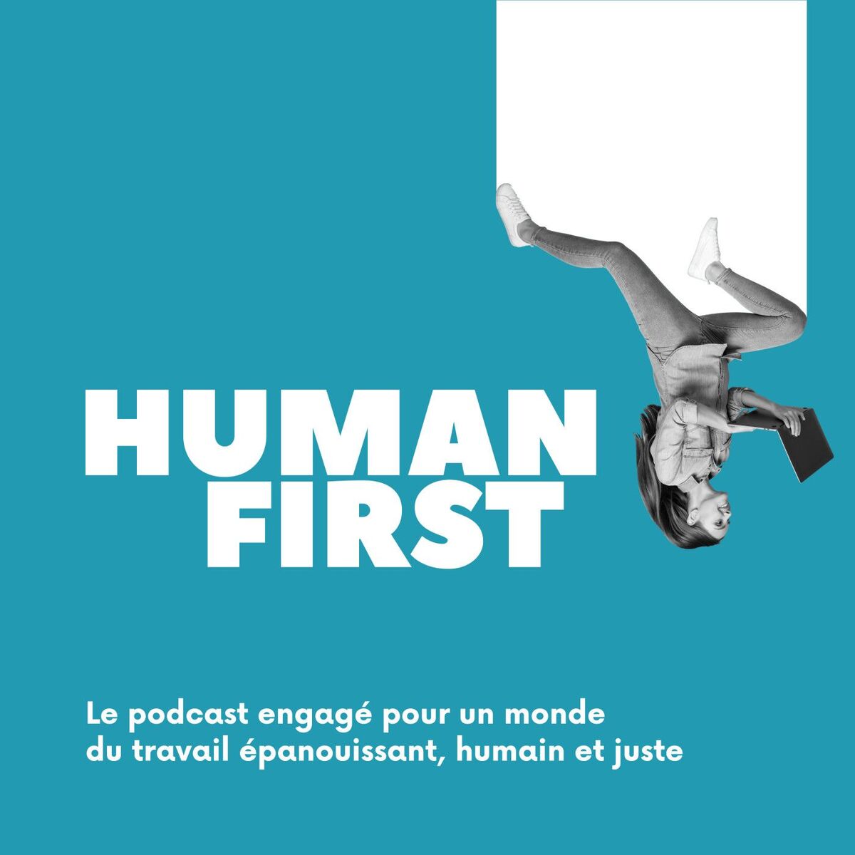 Show cover of Human First : engagé pour un monde du travail et du management régénératif et humain