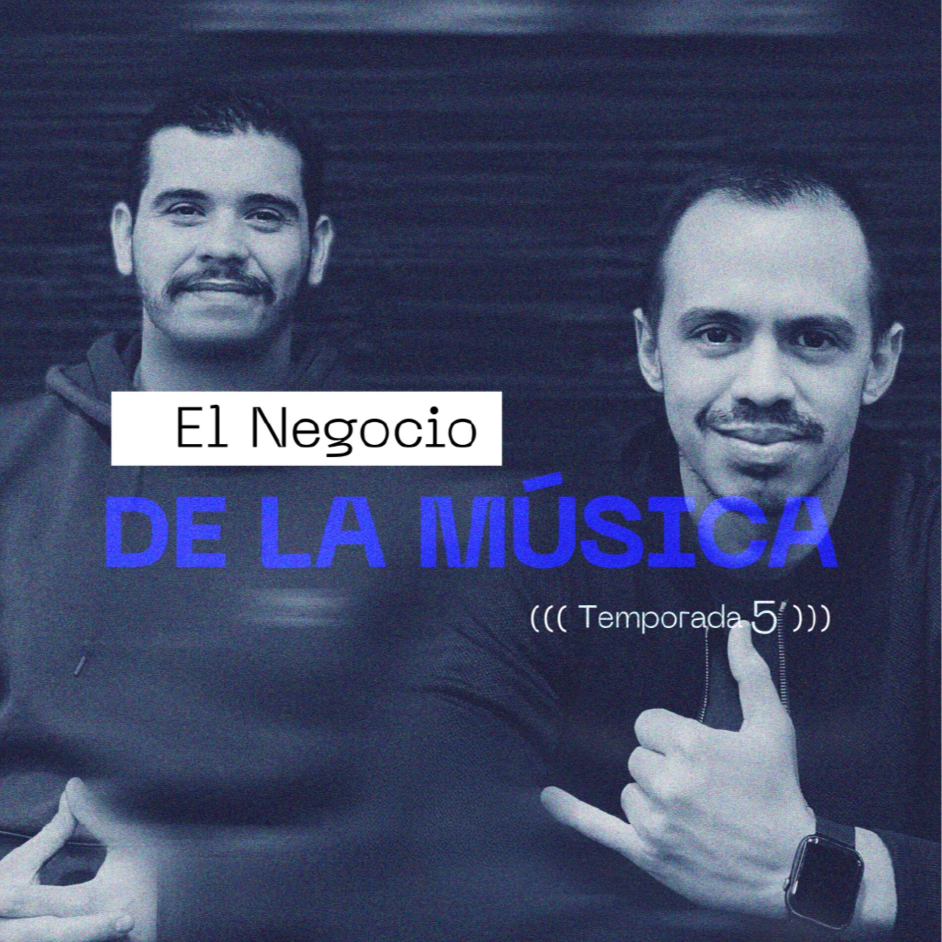 Show cover of El Negocio de la Música