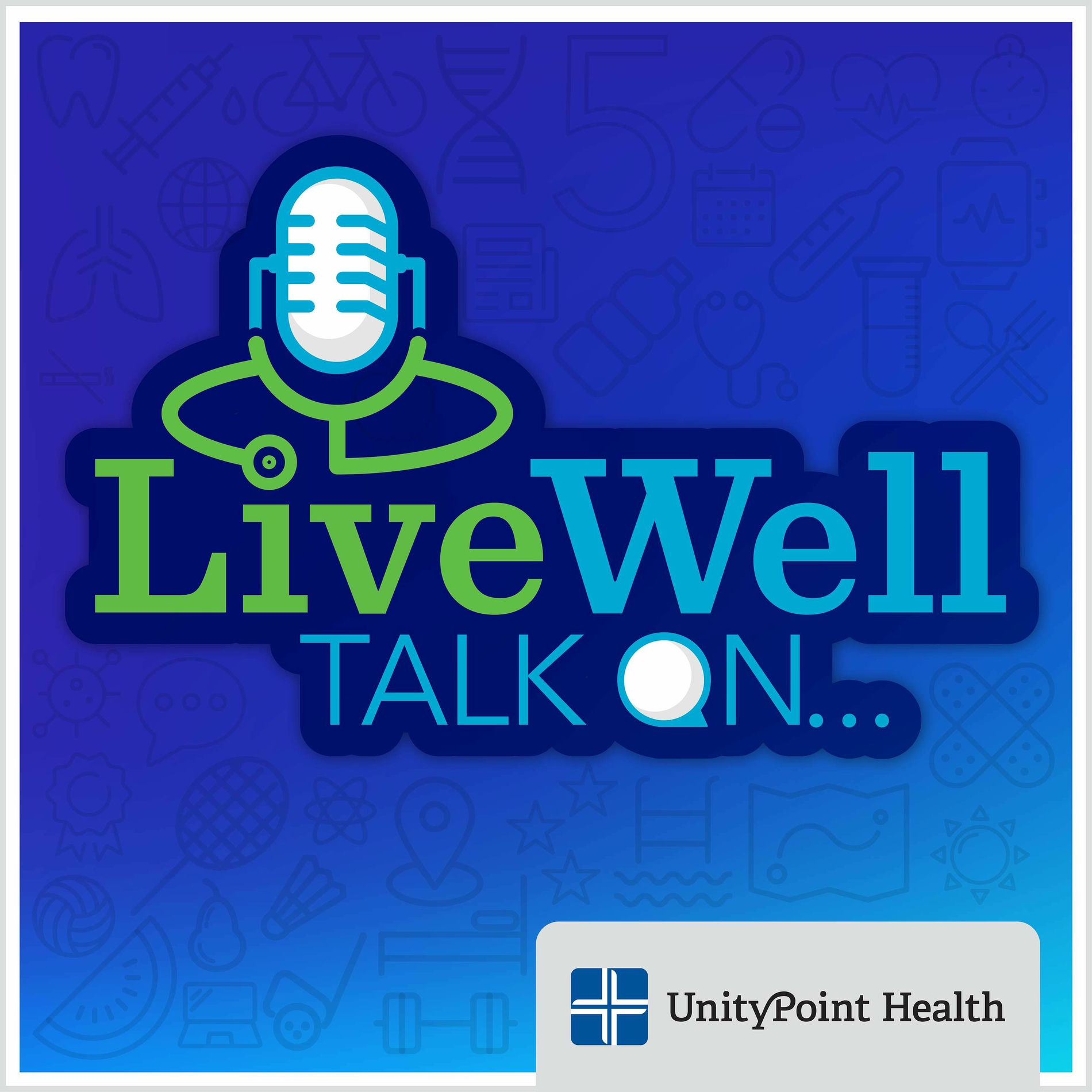 Show cover of LiveWell Talk On...