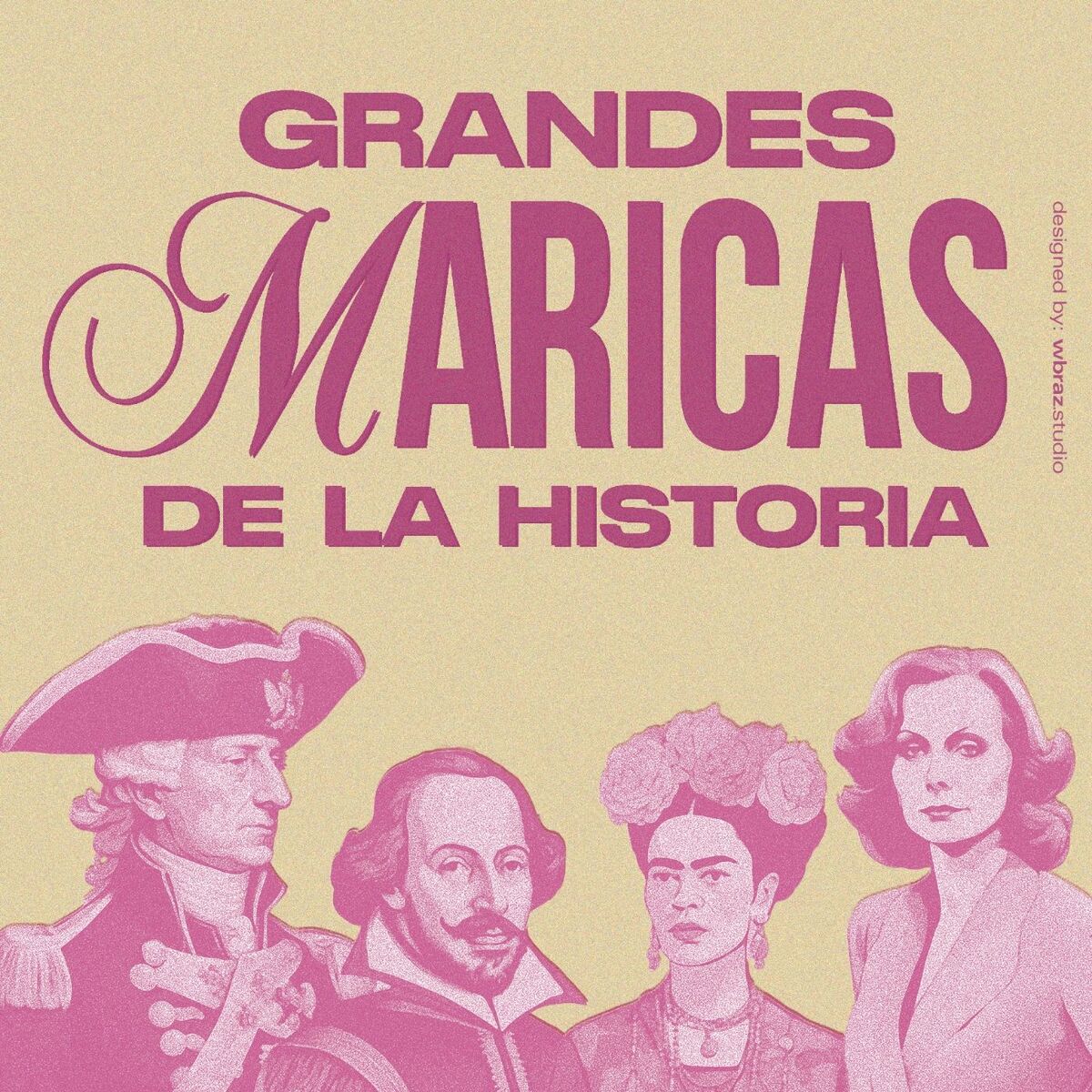 Show cover of Grandes Maricas de la Historia