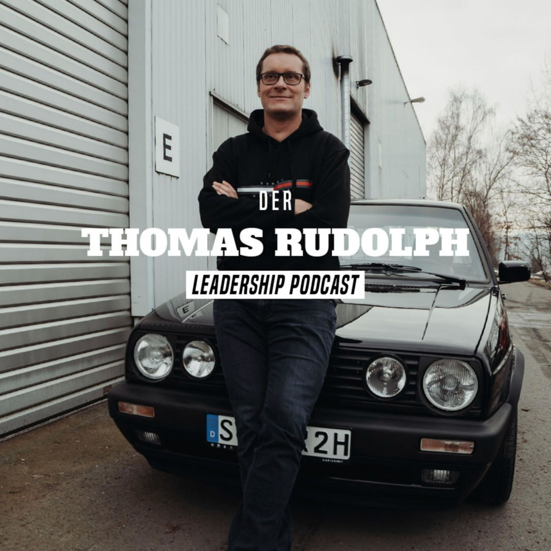 Show cover of Der Thomas Rudolph Leadership Podcast.