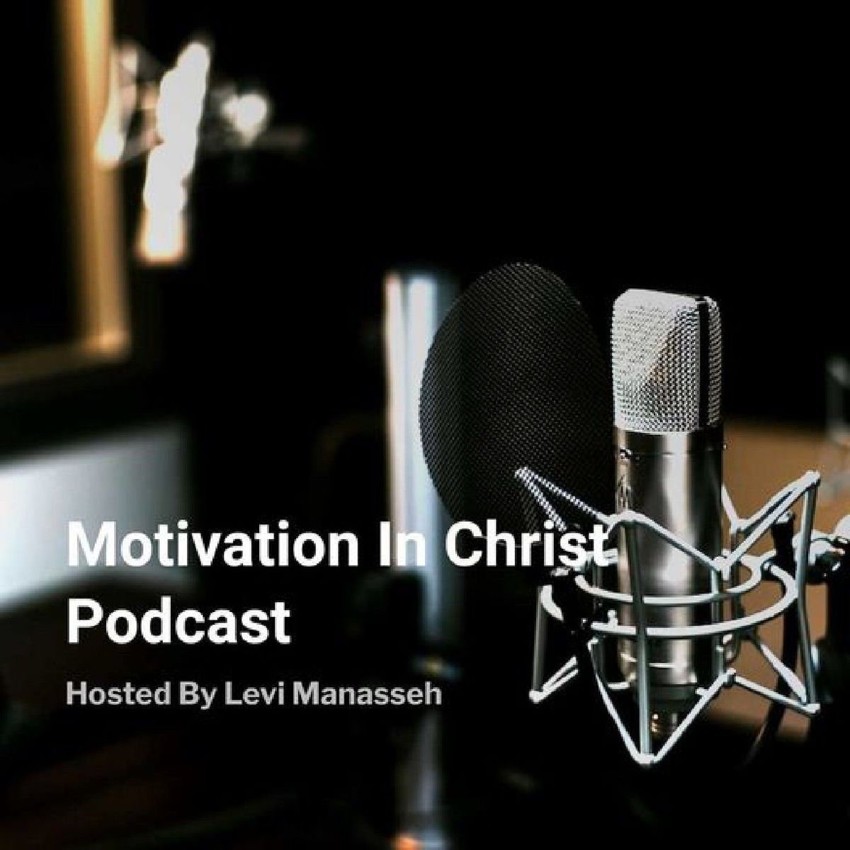 Show cover of Motivation In Christ Podcast
