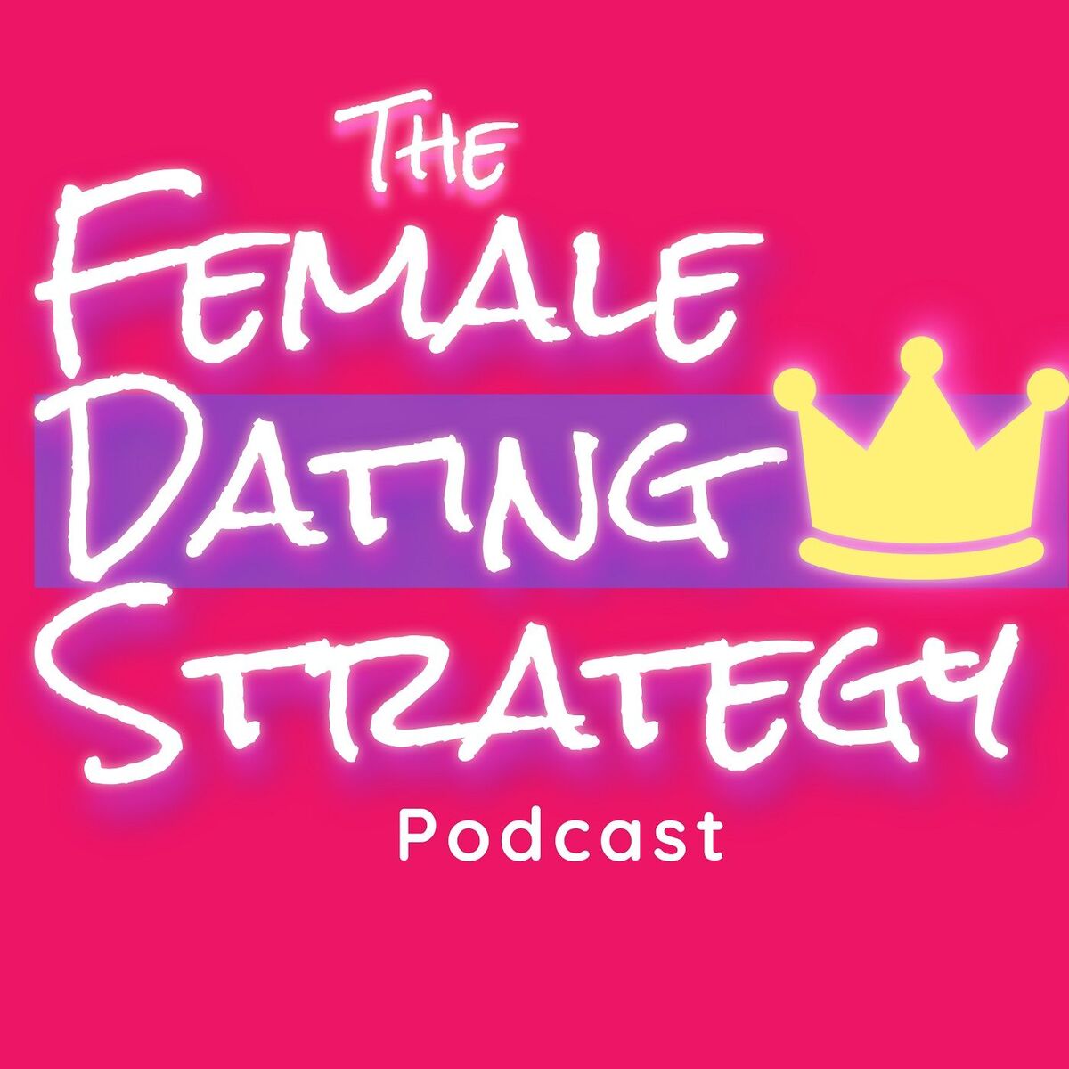Show cover of The Female Dating Strategy