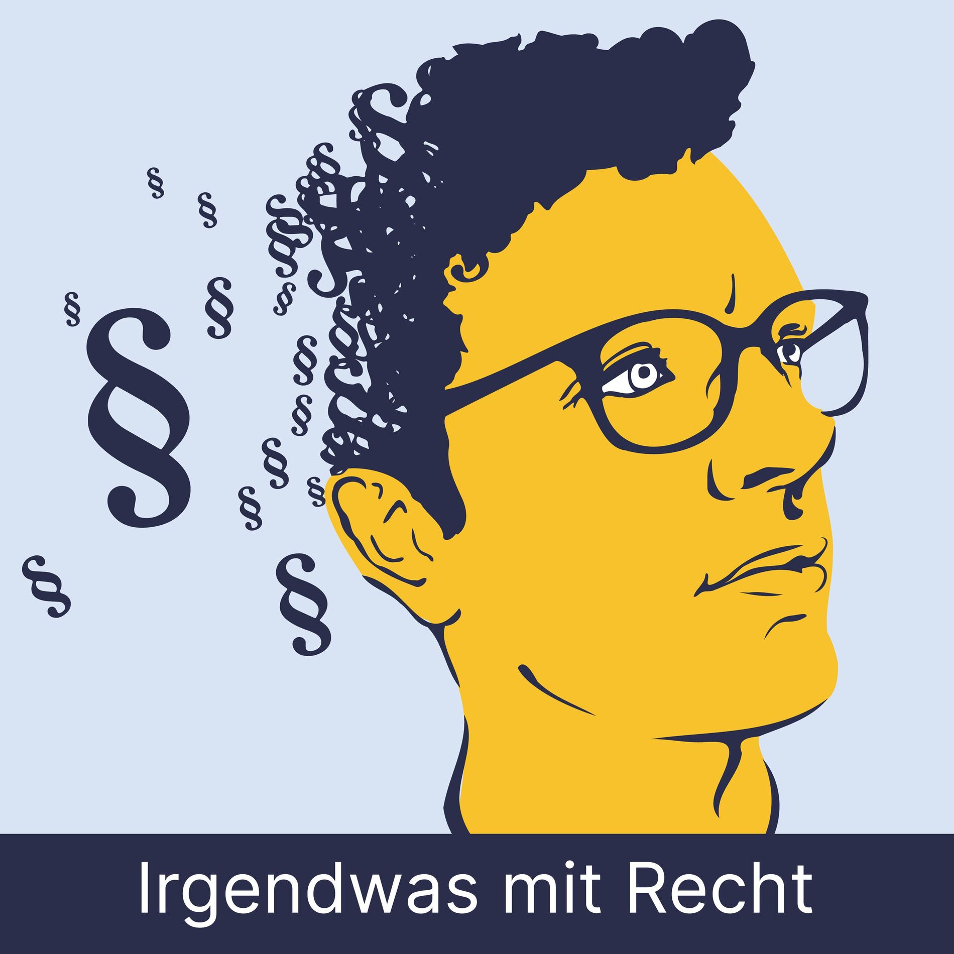 Show cover of Irgendwas mit Recht | Vorbilder, Karrieren & Jobs im Jura-Podcast