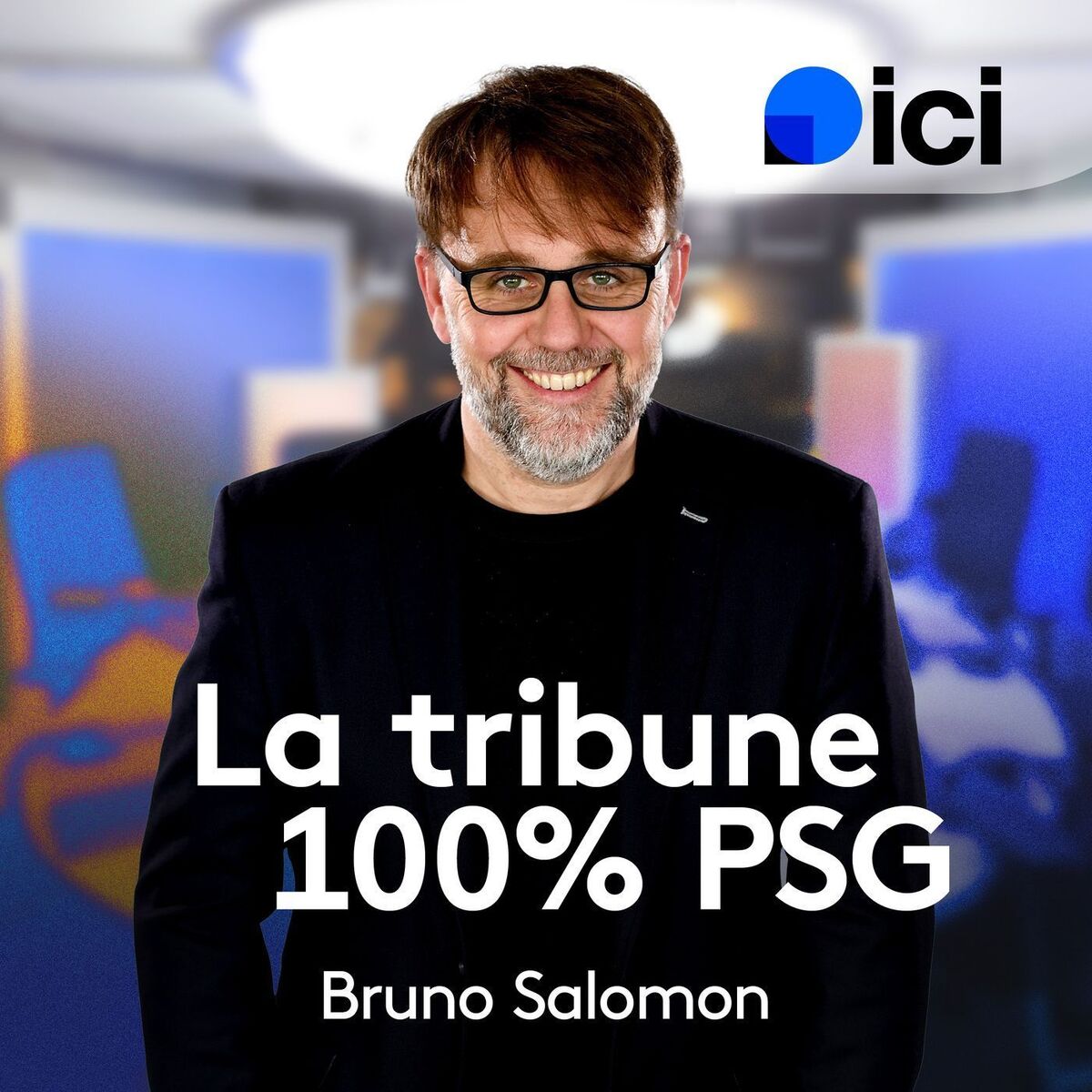 Show cover of 100% PSG, la tribune