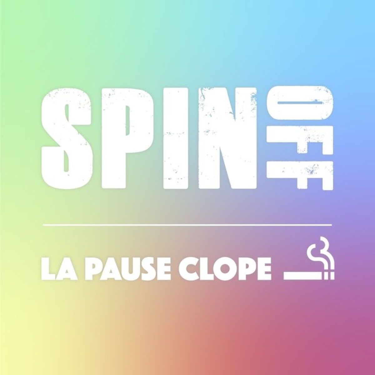 Show cover of Spin/off - La Pause Clope