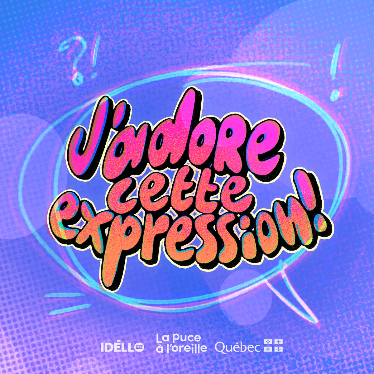 Show cover of J'adore cette expression!