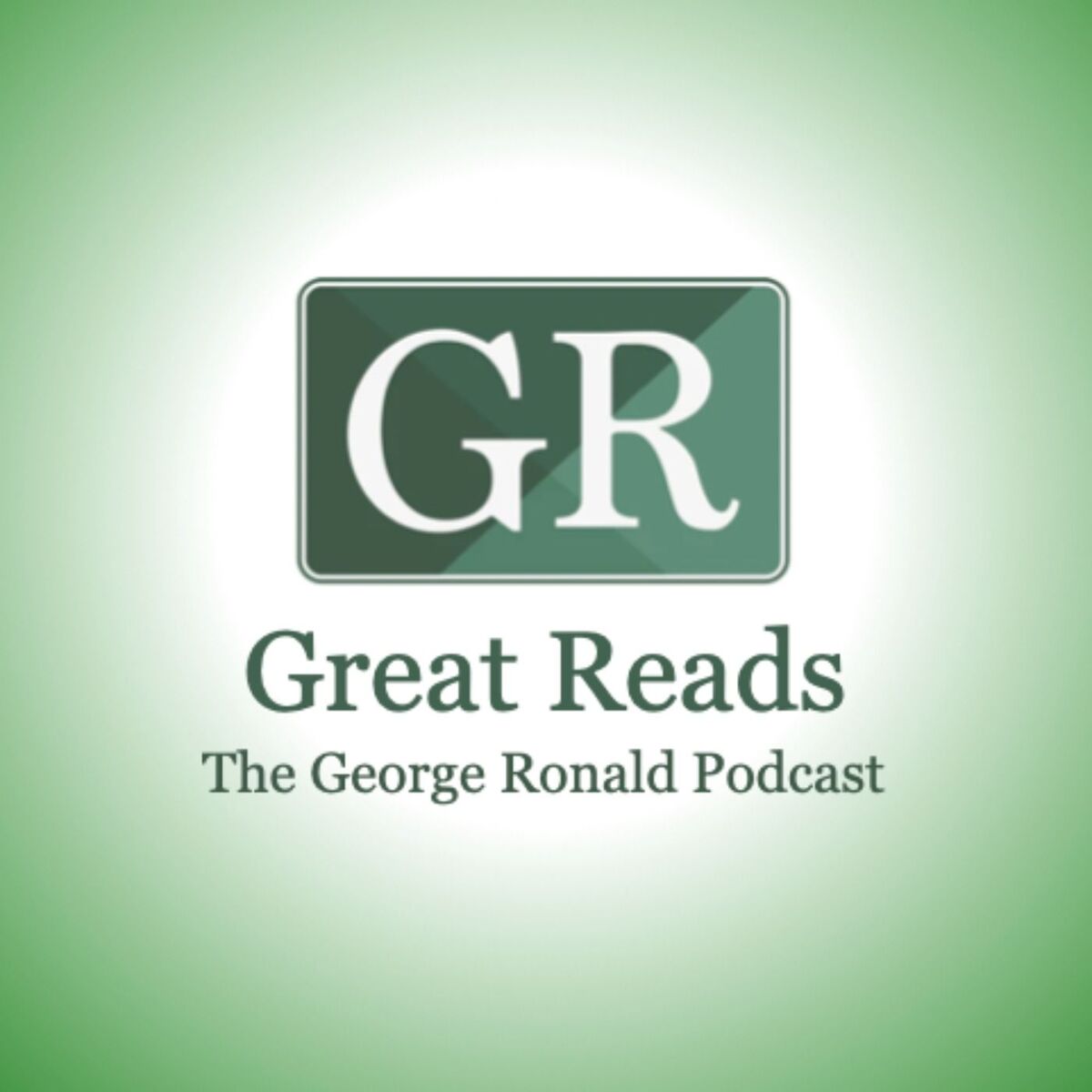 Show cover of Great Reads: The George Ronald Podcast