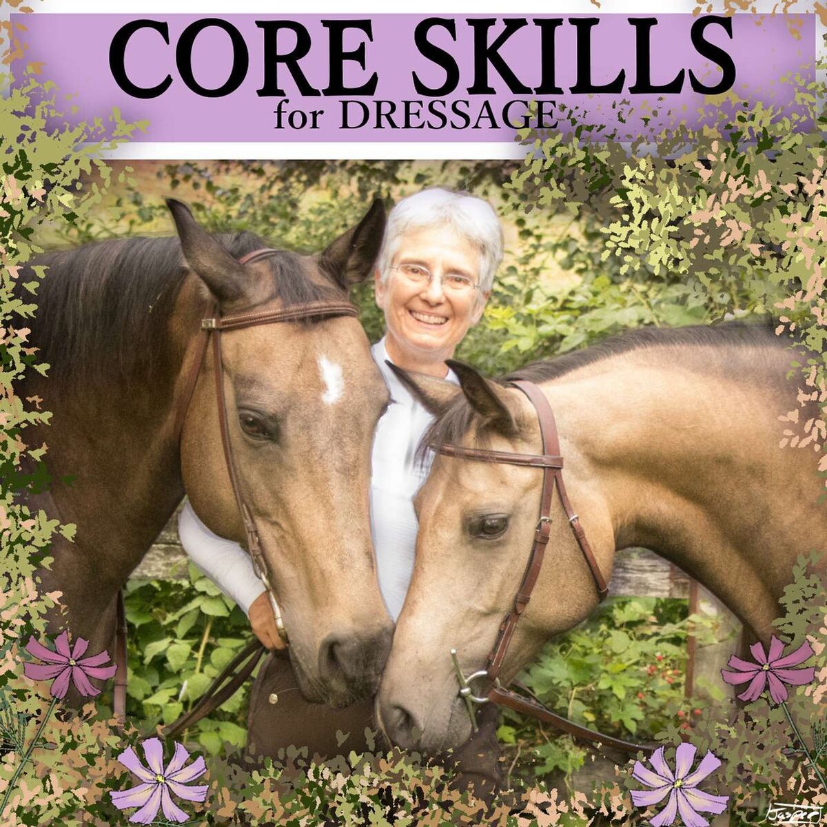 Show cover of Core Skills for Dressage Riders: Suzanne DeStefano
