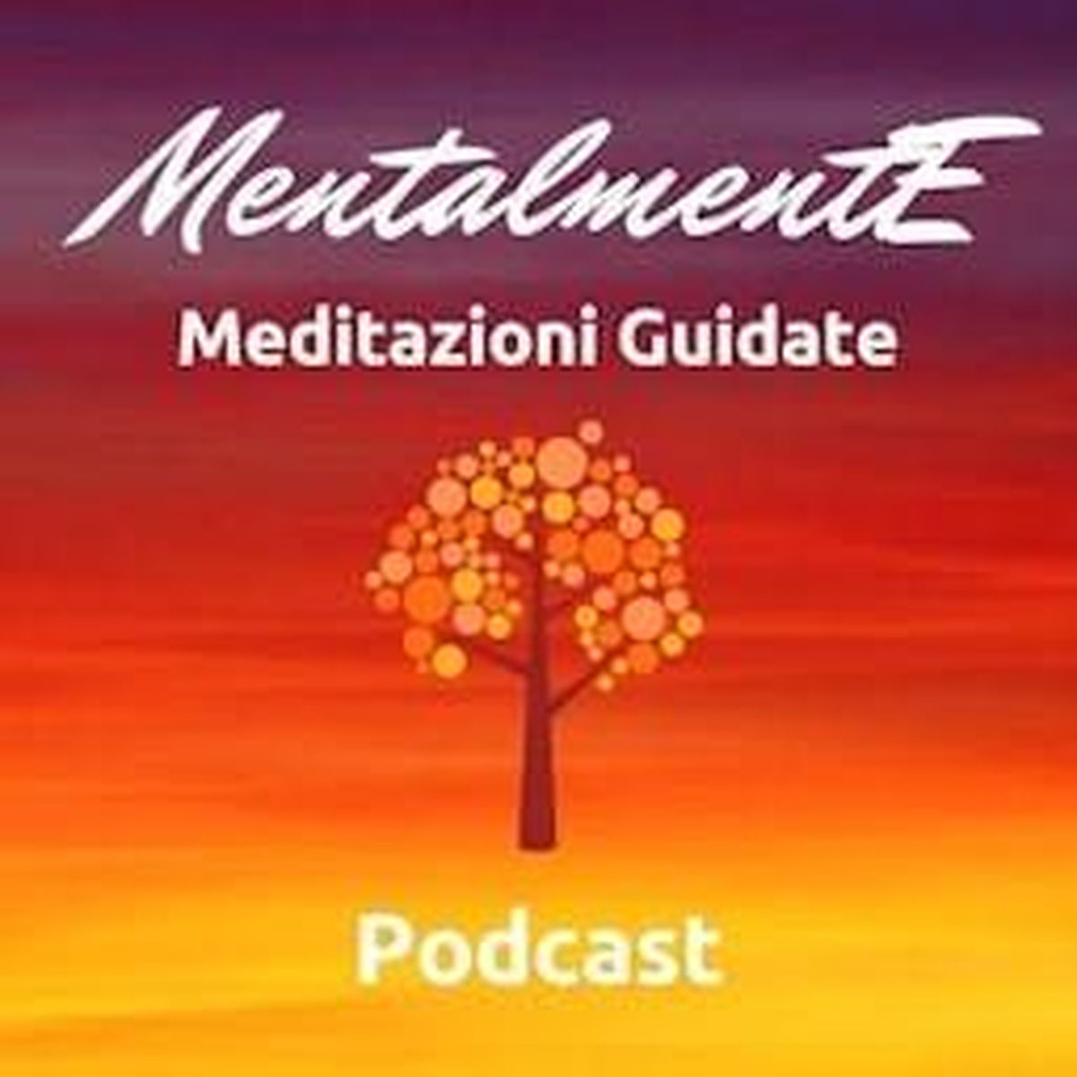 Show cover of MentalmentE - Meditazioni Per Dormire - Storie e Fiabe