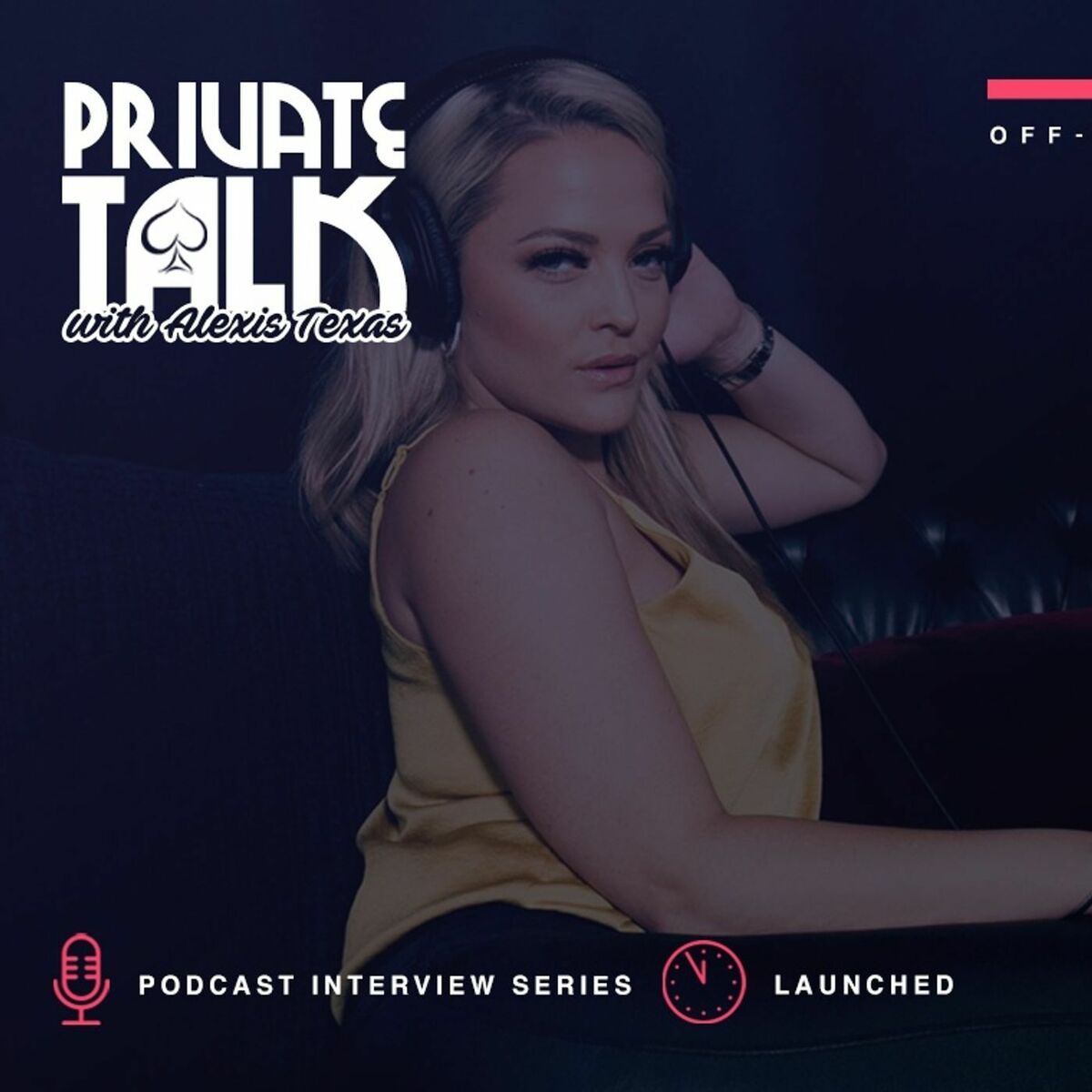 Show cover of Private Talk with Alexis TEXAS