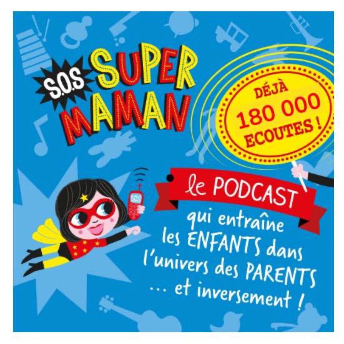 Show cover of ☎️ SOS SUPER MAMAN