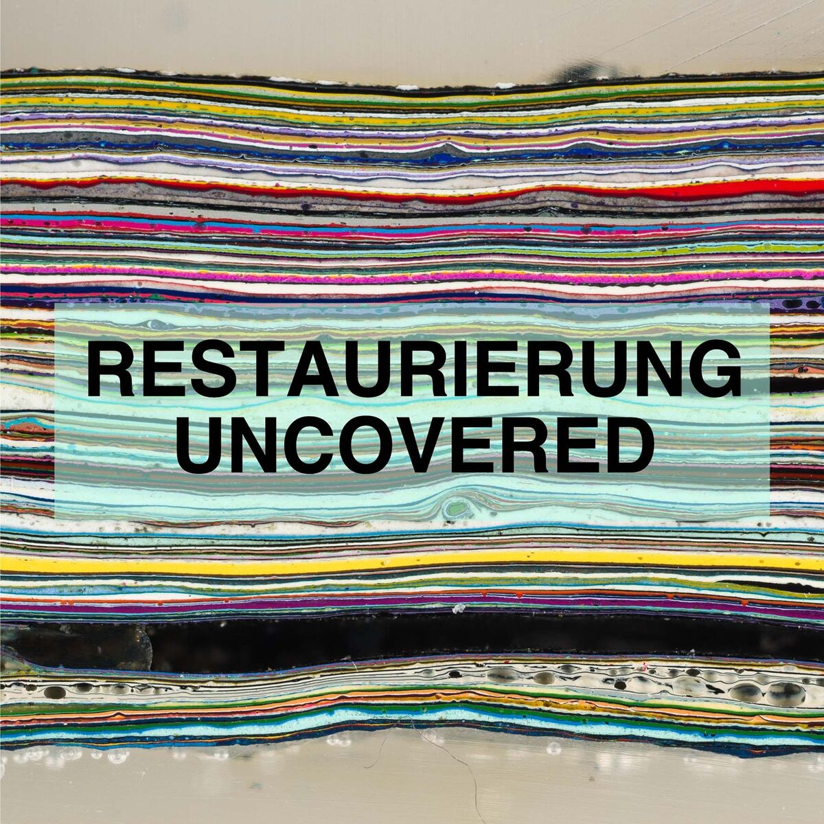 Show cover of Restaurierung Uncovered