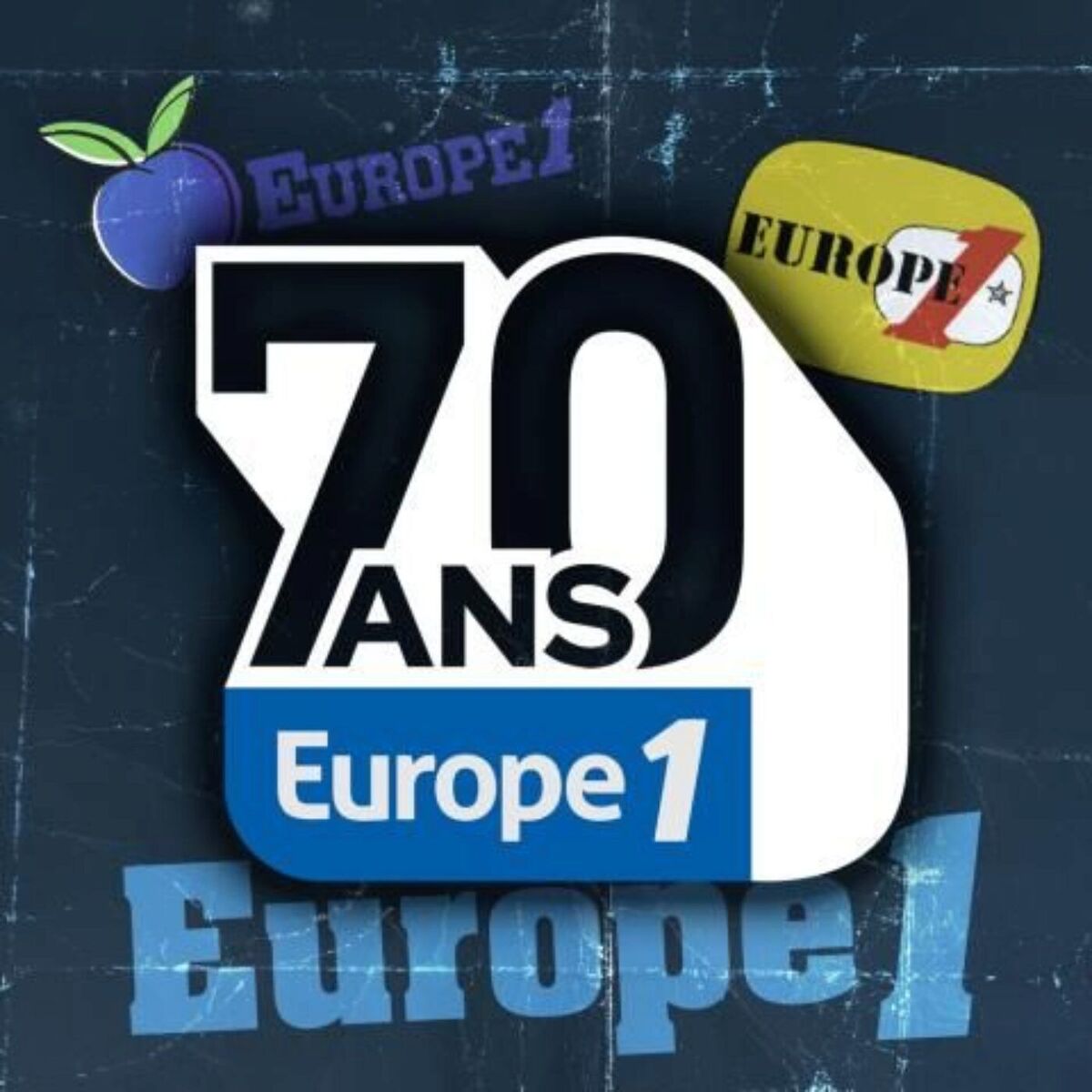 Show cover of 70 ans d'Europe 1