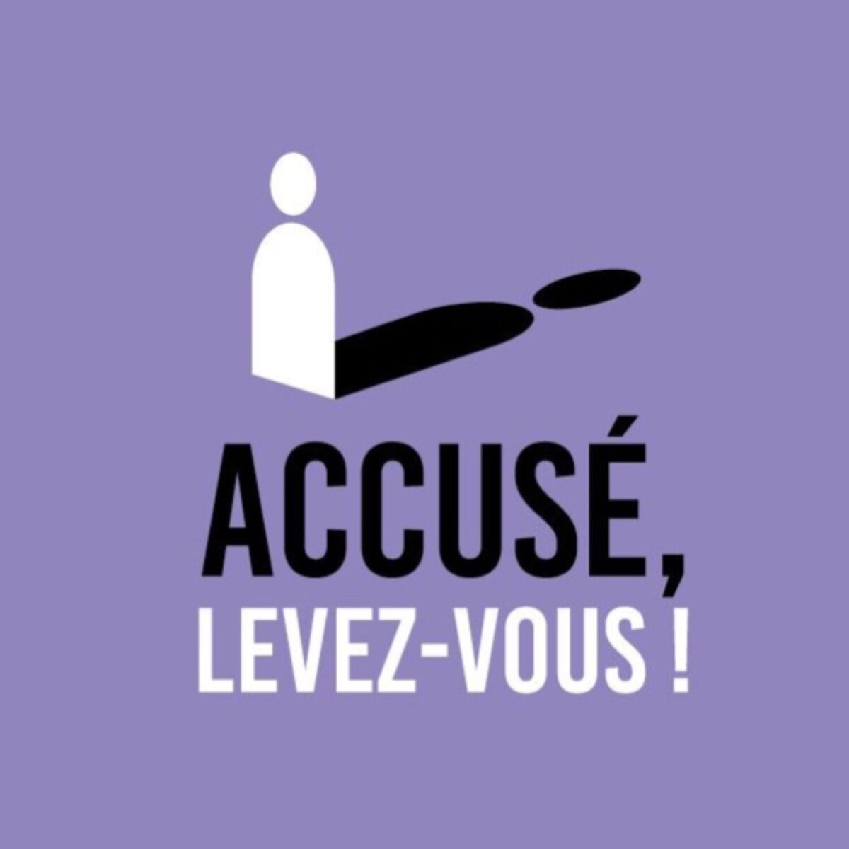 Show cover of Accusé, levez-vous !