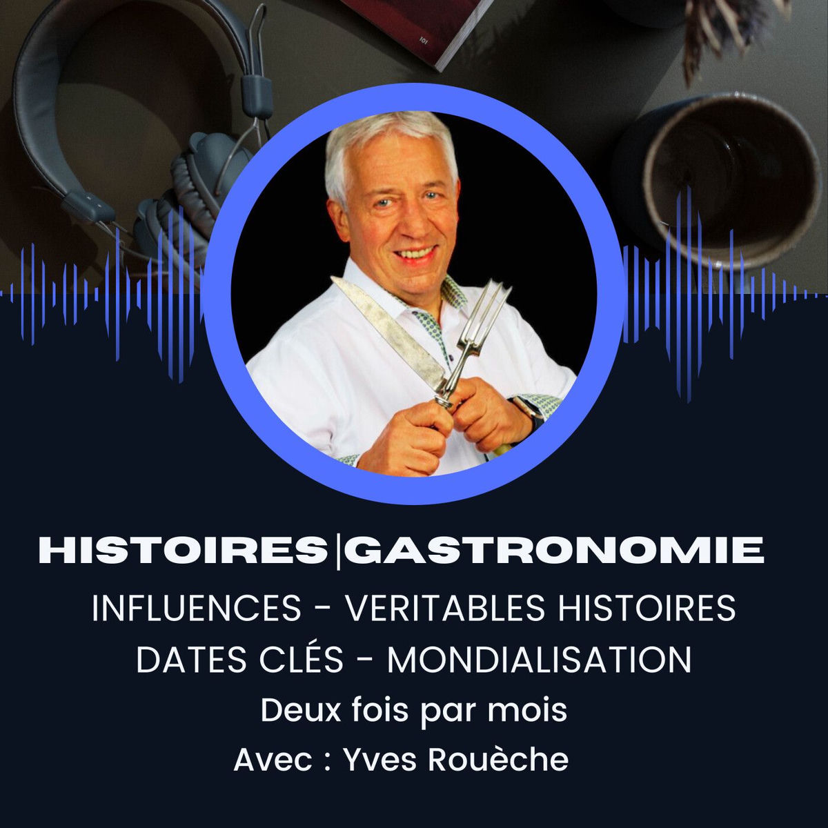 Show cover of Histoires et Gastronomie