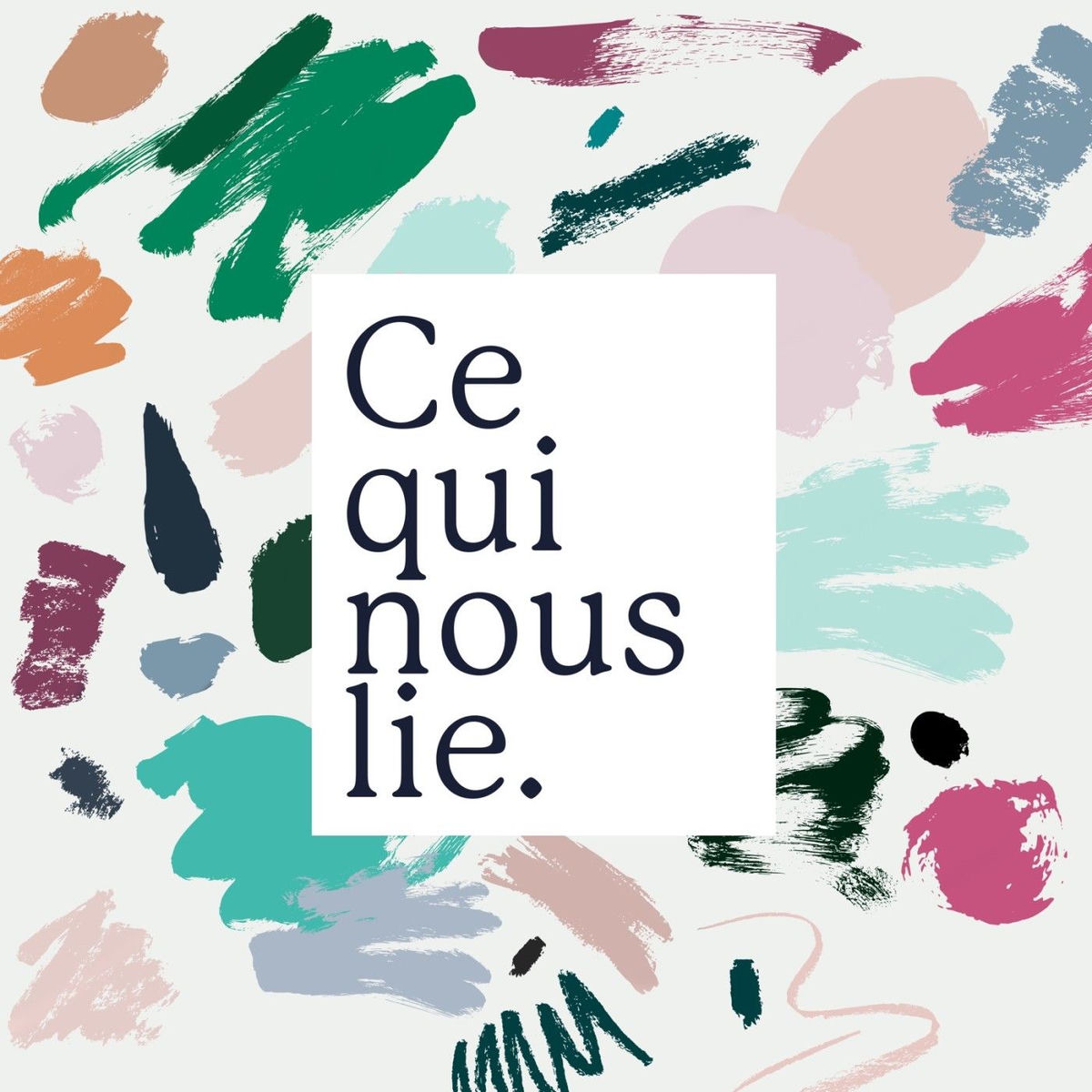 Show cover of Ce qui nous lie