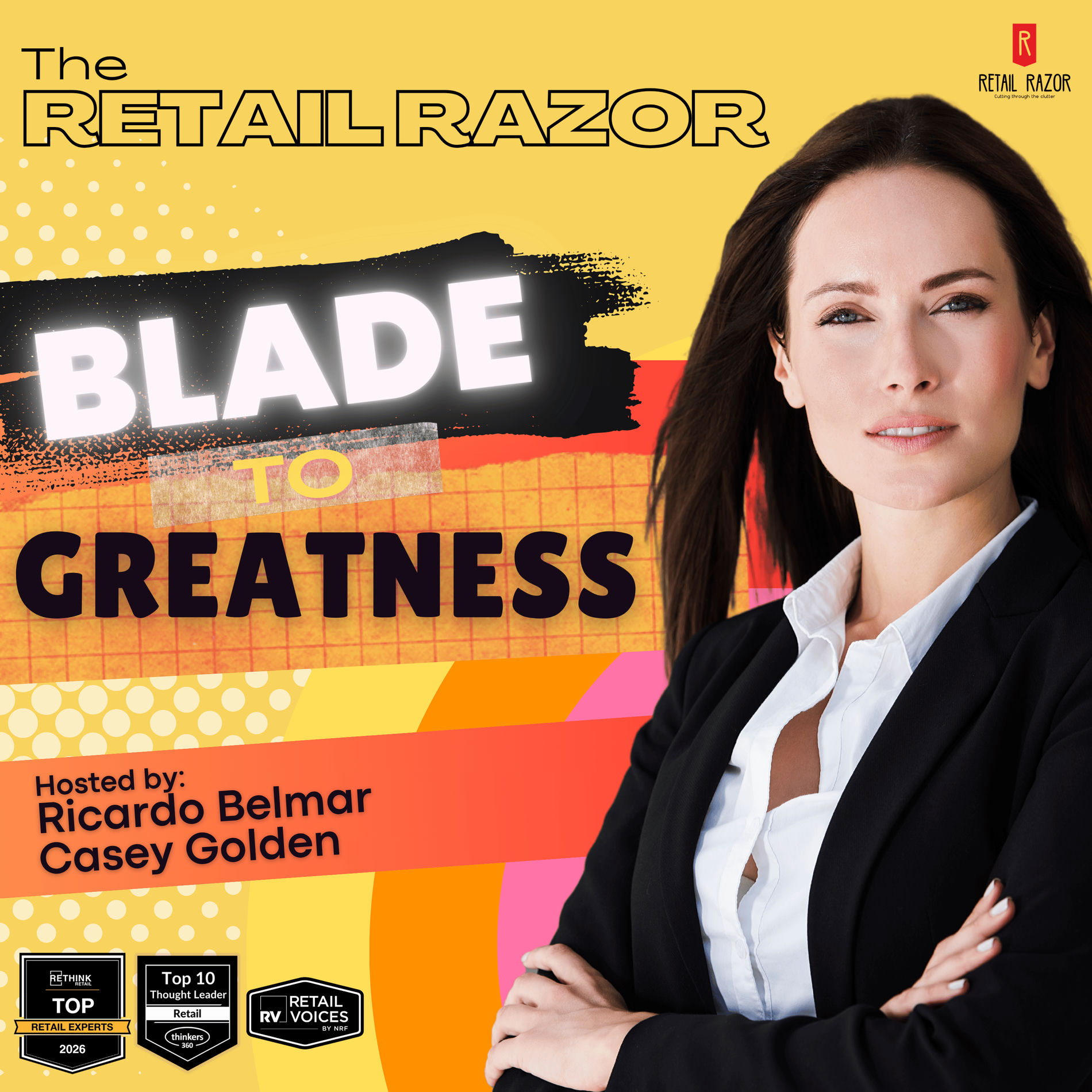 Show cover of The Retail Razor: Blade to Greatness!