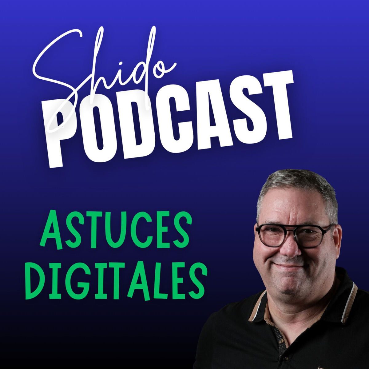 Show cover of Shido - Astuces Digitales