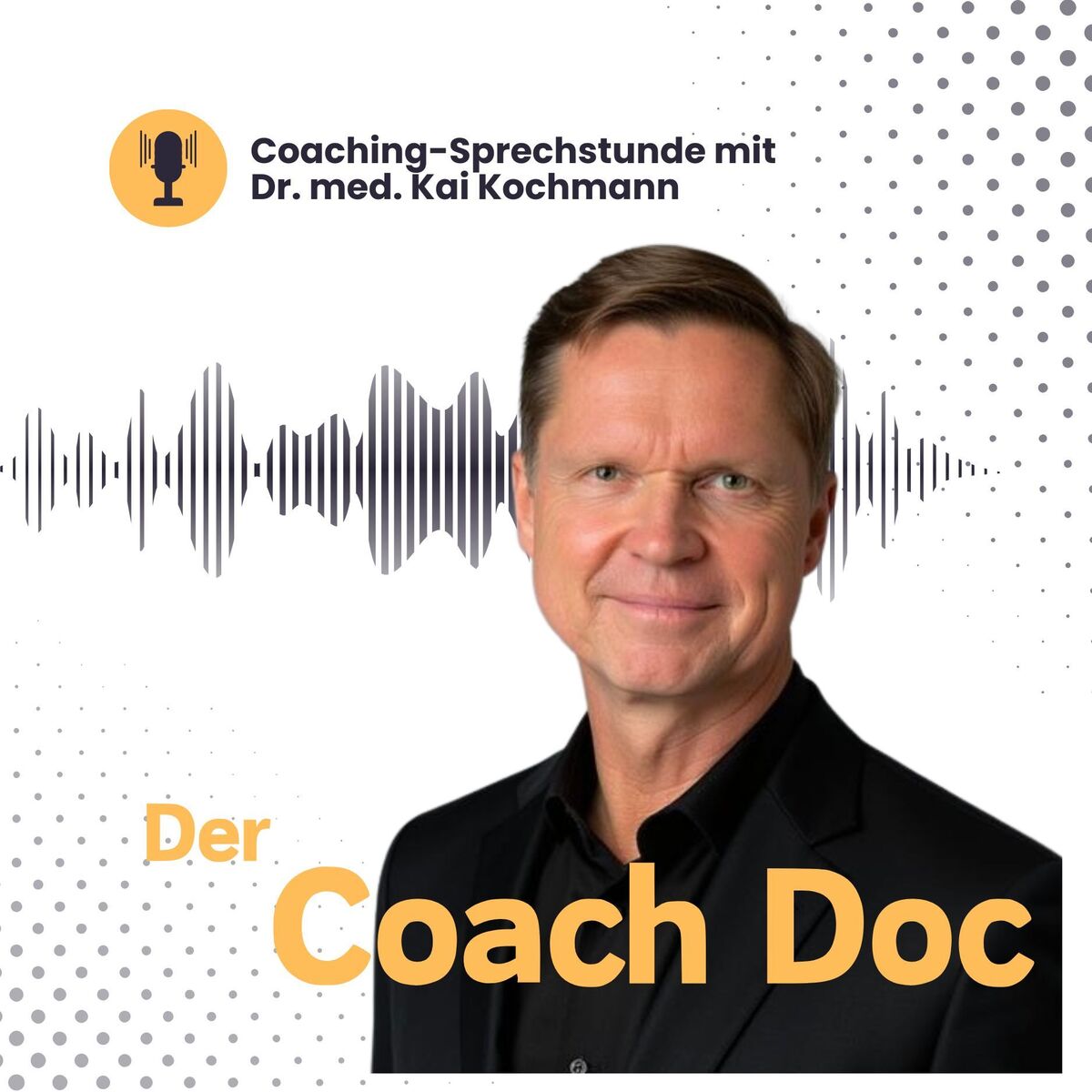 Show cover of Der Coach Doc  - Der Podcast zu Coaching & Beratung