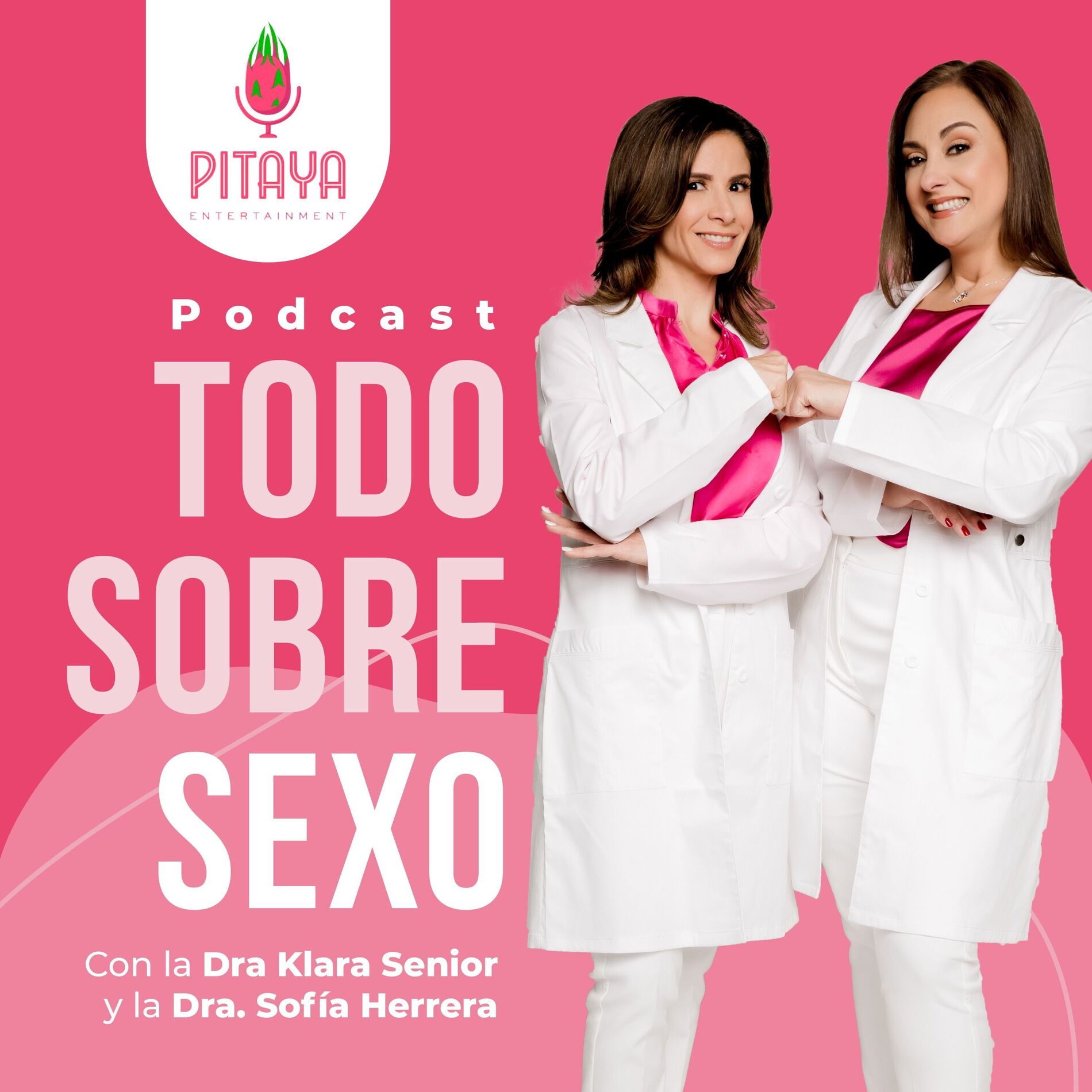Show cover of Todo Sobre Sexo con la Dra. Klara Senior y la Dra. Sofía Herrera