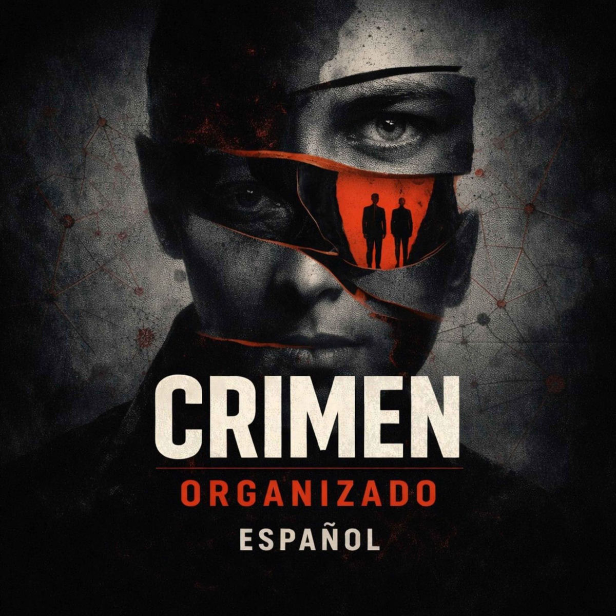 Show cover of Crimen Organizado