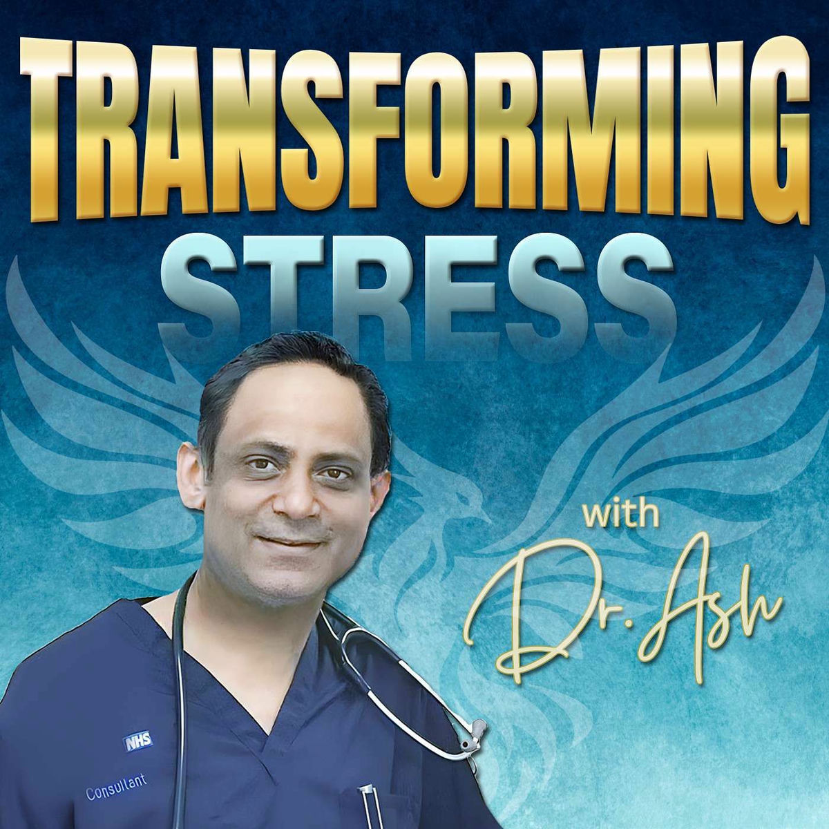 Show cover of Transforming Stress with Dr. Ash