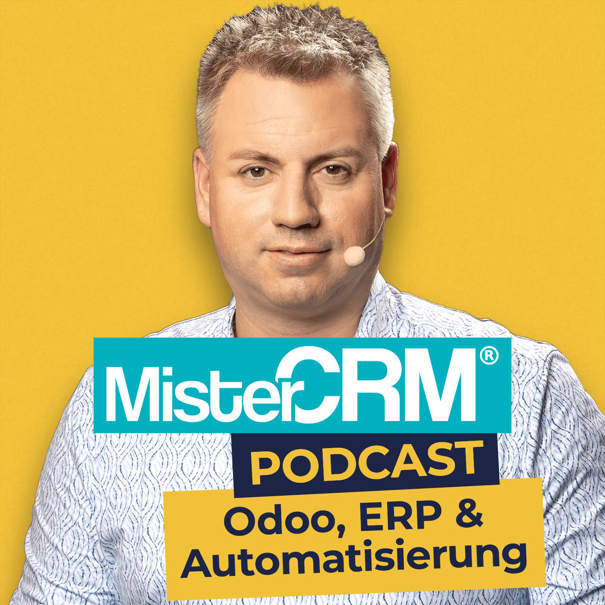 Show cover of Mister CRM Podcast: Odoo, ERP & Automatisierung